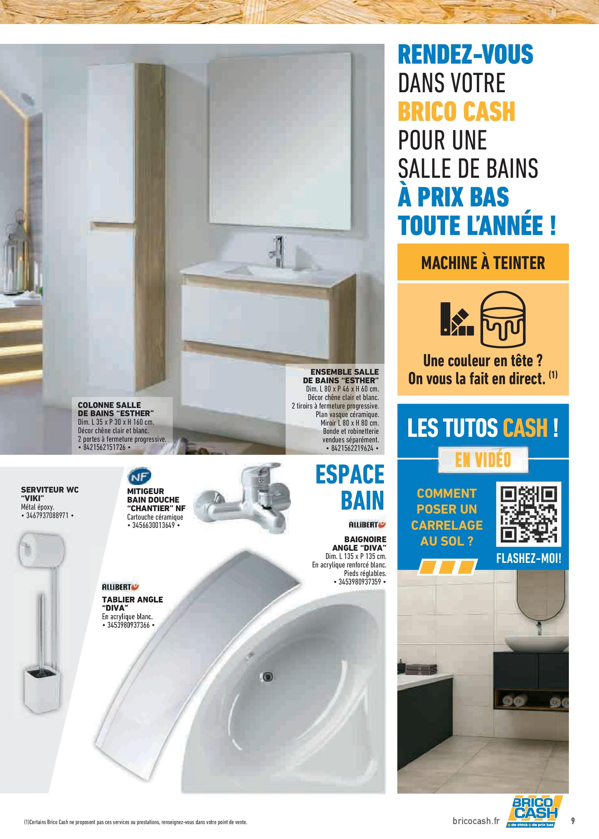 Brico Cash - Repensons votre salle de bains sans vous ruiner à partir du 02/10/2025 - promo en ligne | Page: 9 | Produits: Tablier, Portes, Tiroirs, Douche