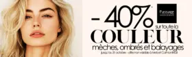 -40% sur toute la COULEUR mèches, ombrés et balayages