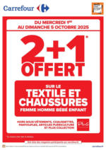Carrefour A SAISIR, 2+1 OFFERT SUR LE TEXTILE ! - au 05.10.2025