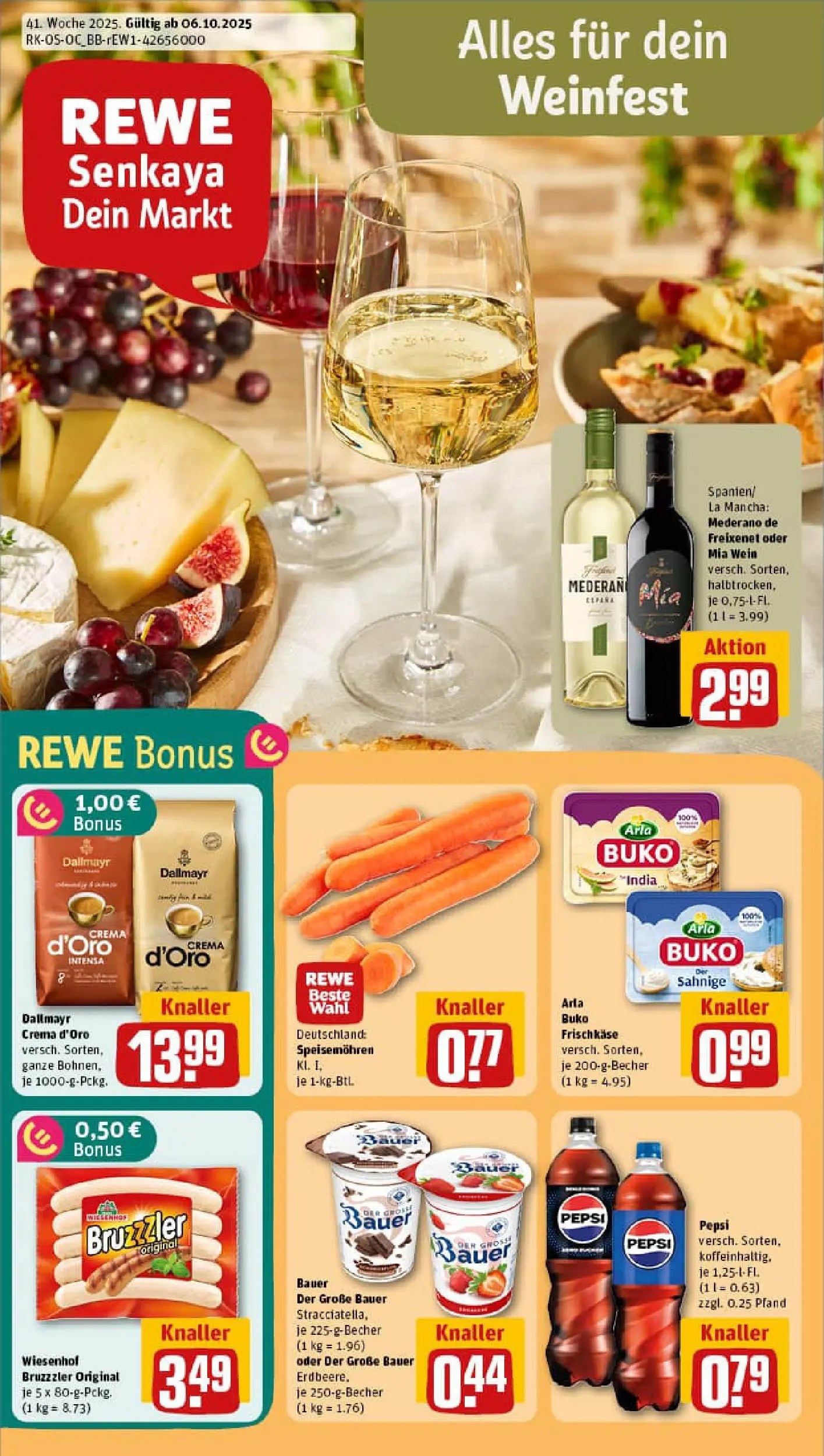 REWE Prospekt ab 06.10.2025 zum Blättern » Angebote | Seite: 1 | Produkte: Dallmayr, Arla buko, Pepsi, Wein