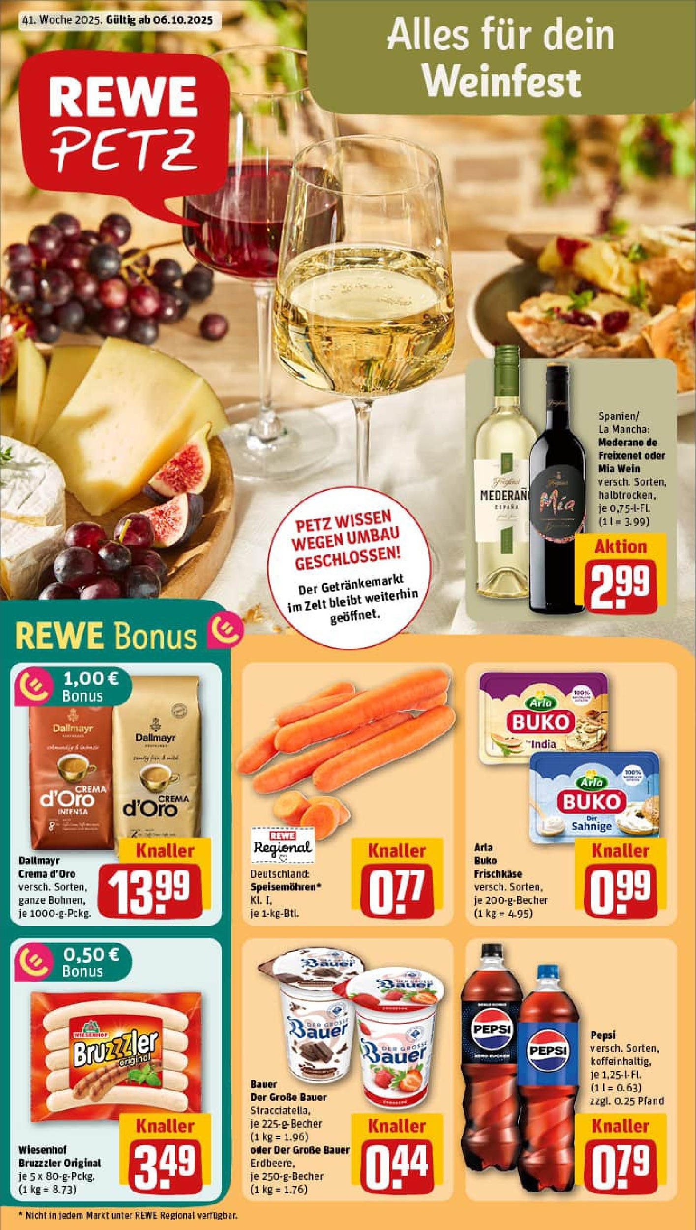 REWE Prospekt ab 06.10.2025 zum Blättern » Angebote | Seite: 1 | Produkte: Freixenet, Arla buko, Pepsi, Wein