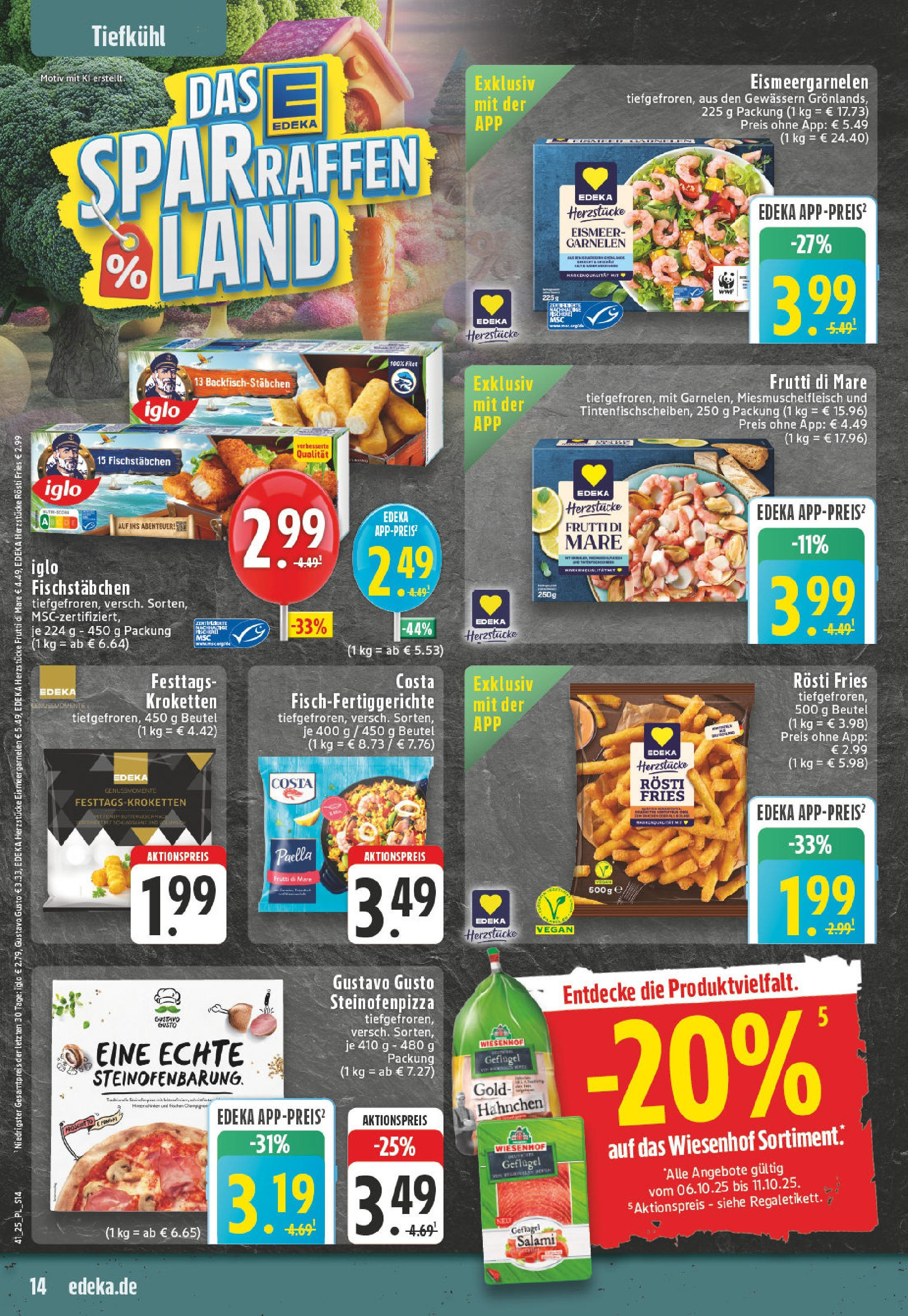 Edeka prospekt Bocholt - Holtwick	 (ab 06.10.2025) » Angebote Online | Seite: 14 | Produkte: Hahnchen, Iglo, Salami, Pizza