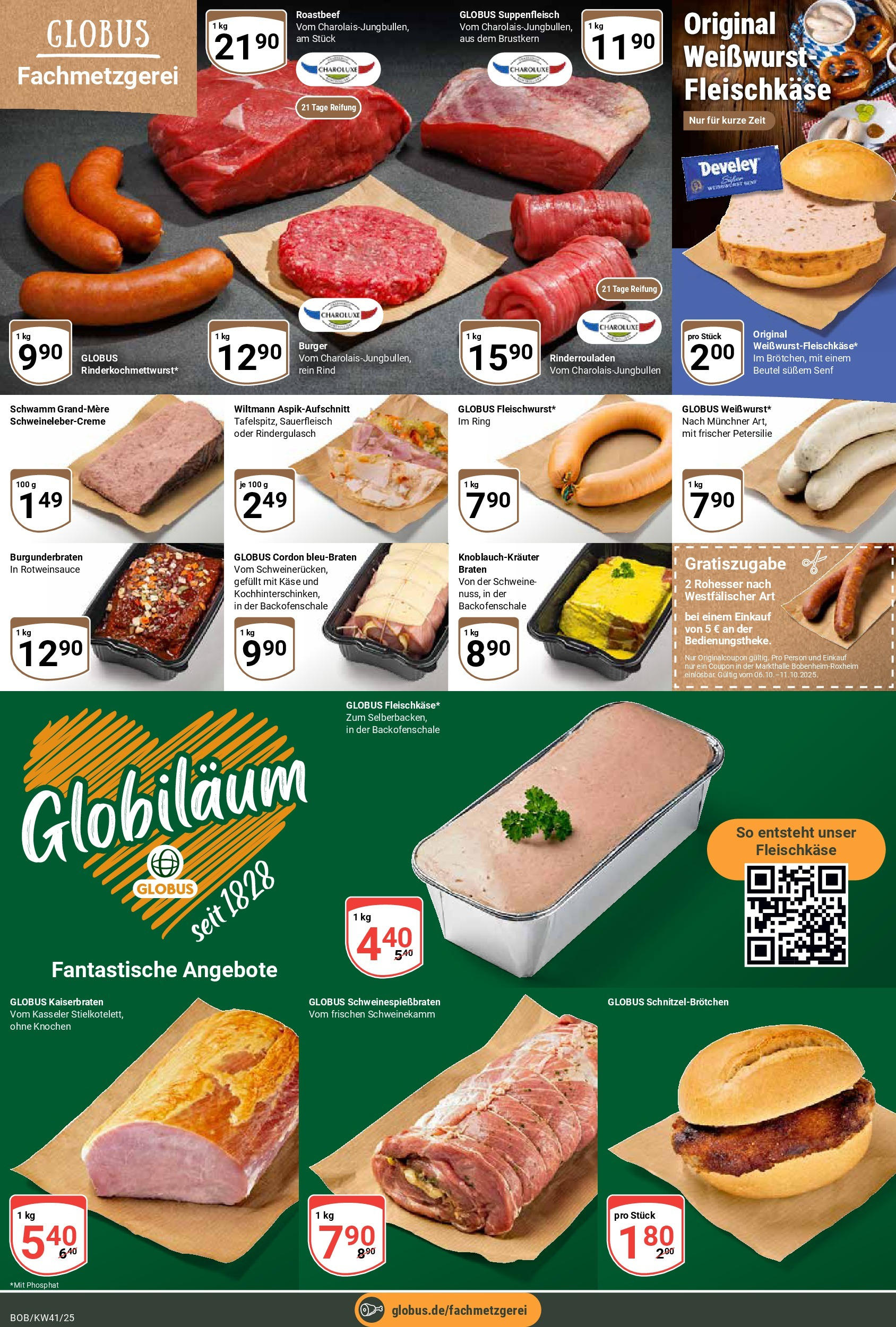Globus prospekt Bobenheim-Roxheim	 (ab 06.10.2025) » Angebote online | Seite: 9 | Produkte: Käse, Weißwurst, Roastbeef, Suppenfleisch