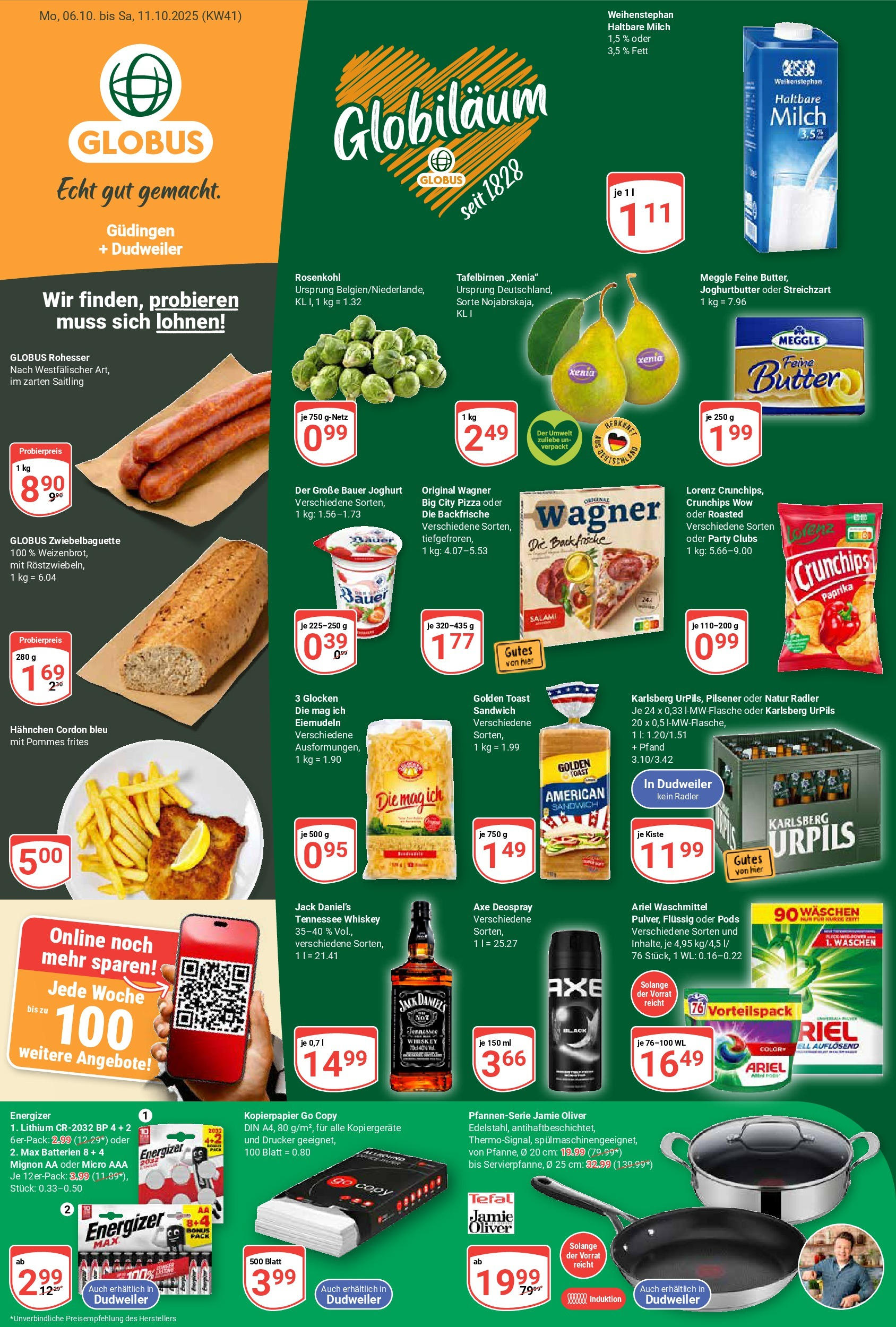 Globus prospekt Saarbrücken-Dudweiler	 (ab 06.10.2025) » Angebote online | Seite: 1 | Produkte: Bauer joghurt, Waschmittel, Axe, Whiskey