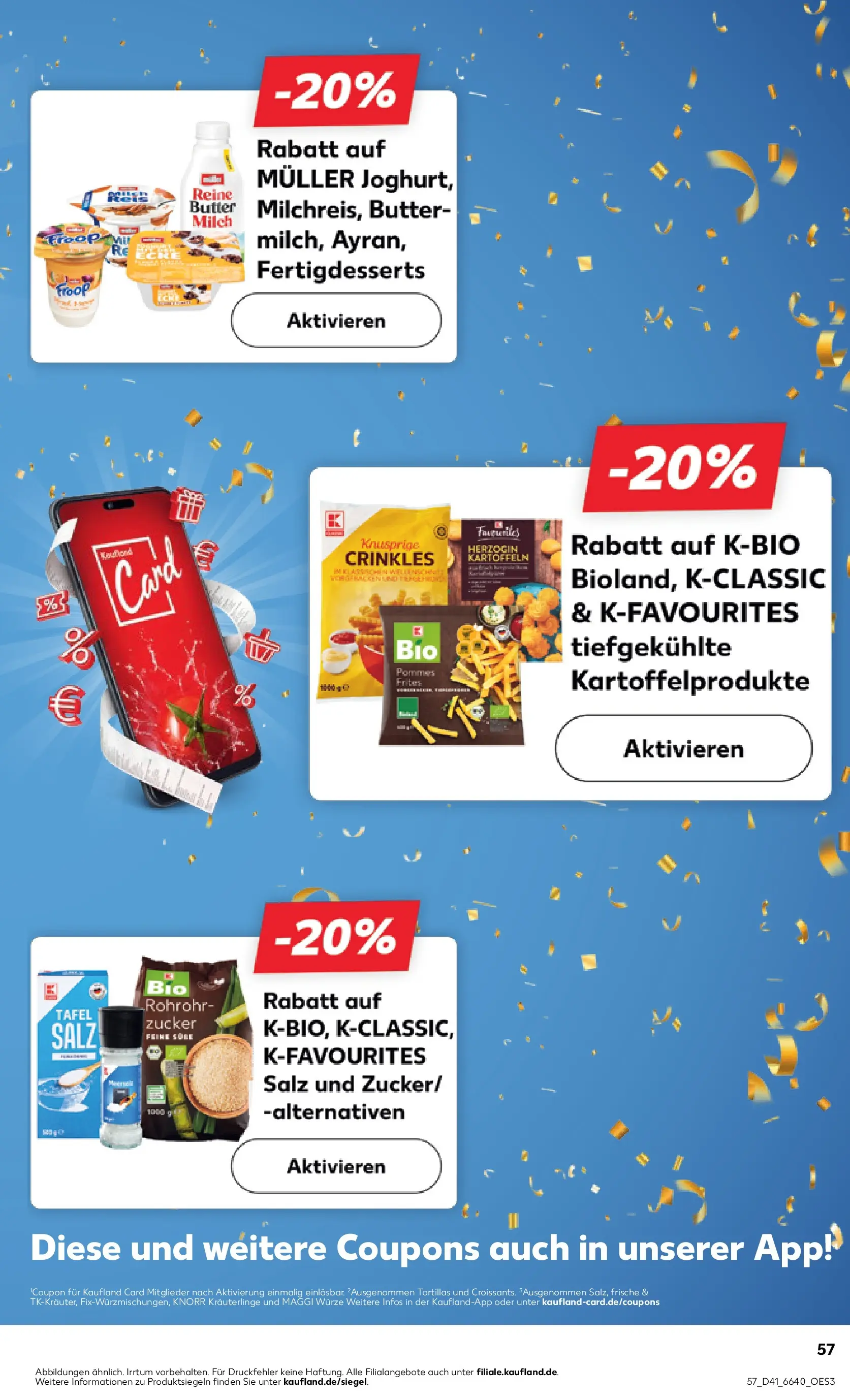 Prospekt Kaufland ab 08.10.2025 » Angebote und Werbung Online | Seite: 57 | Produkte: Froop, Milch, Kartoffeln, Zucker Prospekt Kaufland ab 08.10.2025 » Angebote Online zum Blättern | Seite: 57 | Produkte: Froop, Milch, Kartoffeln, Zucker
