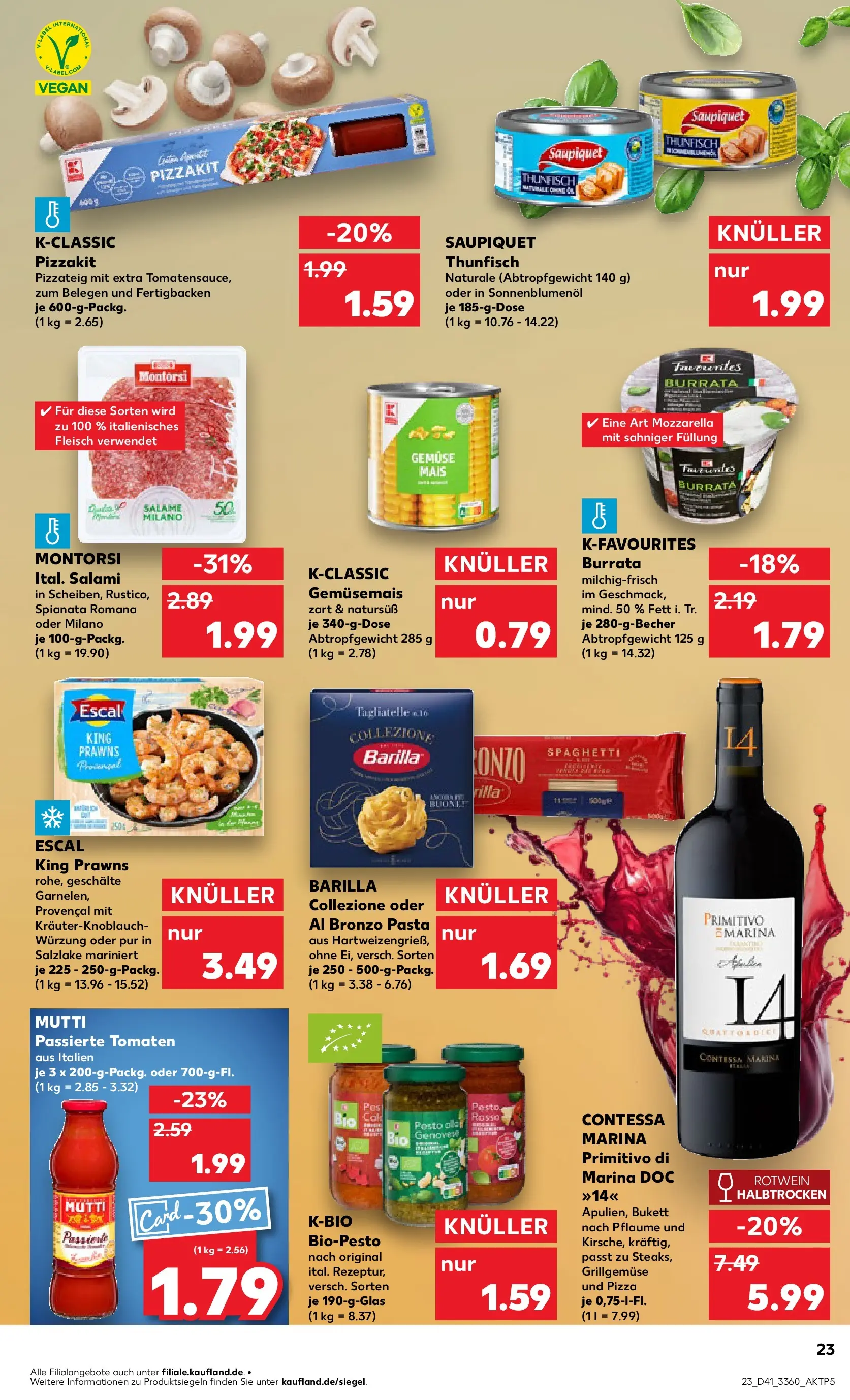 Prospekt Kaufland ab 08.10.2025 » Angebote und Werbung Online | Seite: 23 | Produkte: Rotwein, Mozzarella, Burrata, Pizza Prospekt Kaufland ab 08.10.2025 » Angebote Online zum Blättern | Seite: 23 | Produkte: Rotwein, Mozzarella, Burrata, Pizza