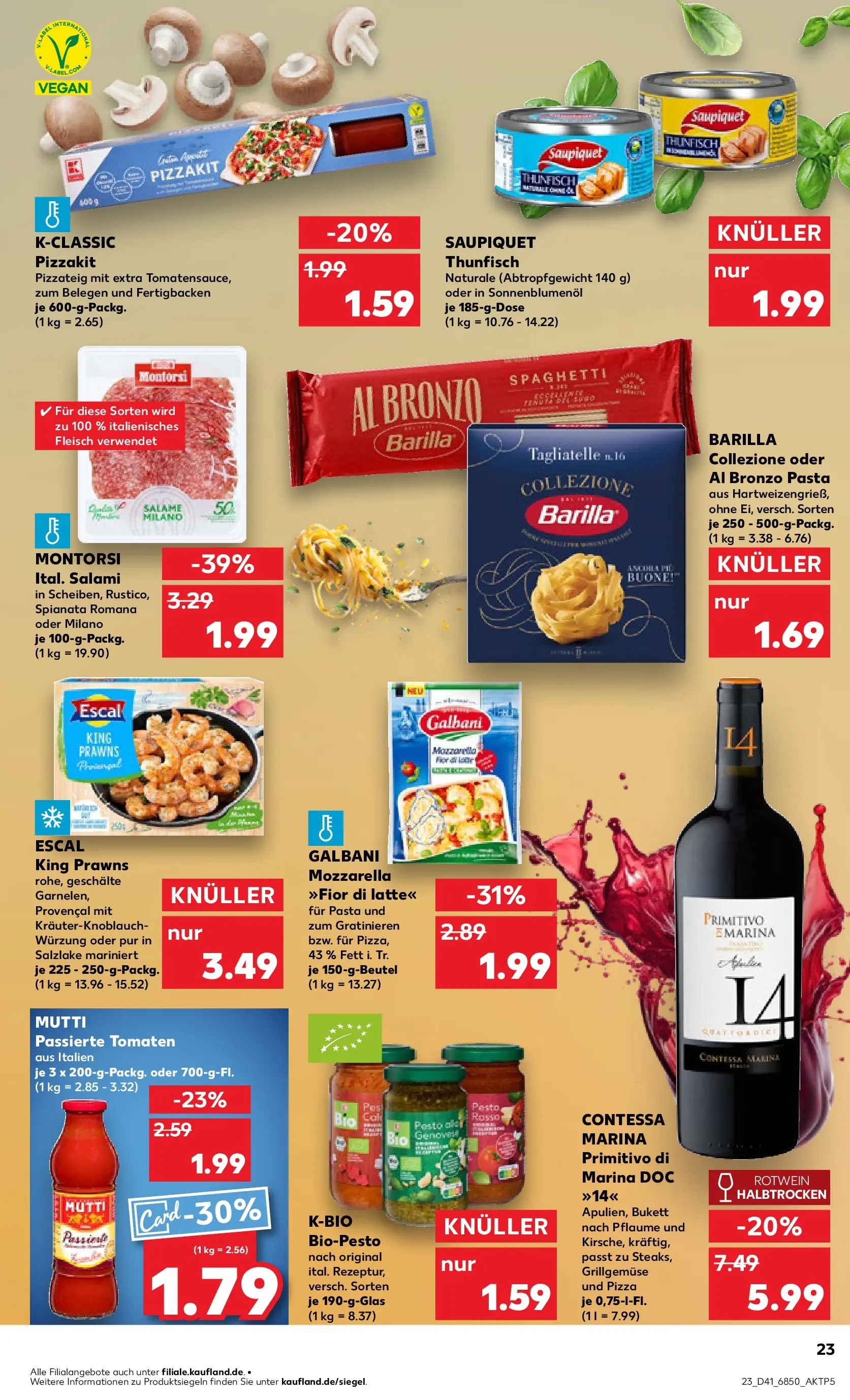 Prospekt Kaufland ab 08.10.2025 » Angebote und Werbung Online | Seite: 23 | Produkte: Tomaten, Pasta, Pizza, Fleisch Prospekt Kaufland ab 08.10.2025 » Angebote Online zum Blättern | Seite: 23 | Produkte: Tomaten, Pasta, Pizza, Fleisch