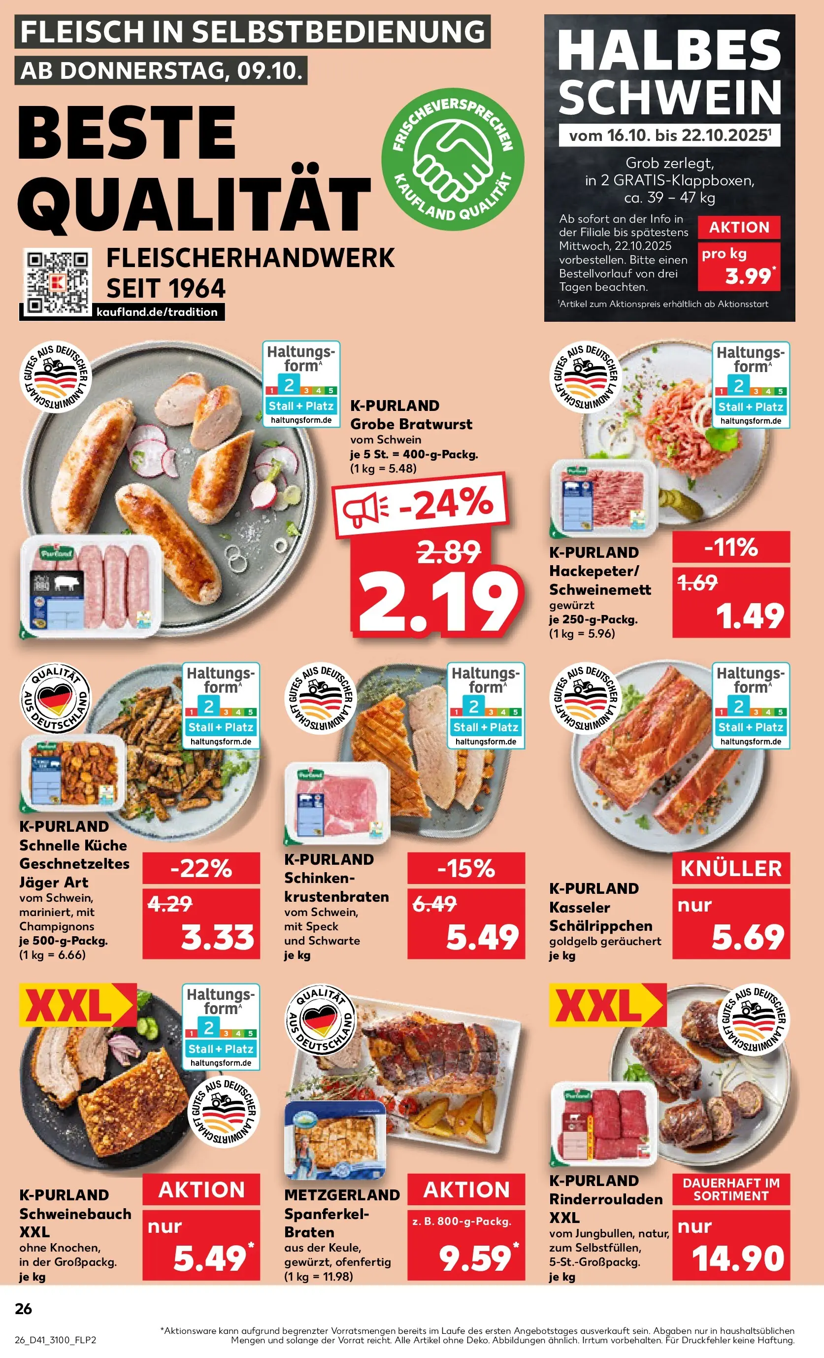 Prospekt Kaufland ab 09.10.2025 » Angebote und Werbung Online | Seite: 26 | Produkte: Krustenbraten, Champignons, Schinken, Fleisch Prospekt Kaufland ab 09.10.2025 » Angebote Online zum Blättern | Seite: 26 | Produkte: Krustenbraten, Champignons, Schinken, Fleisch