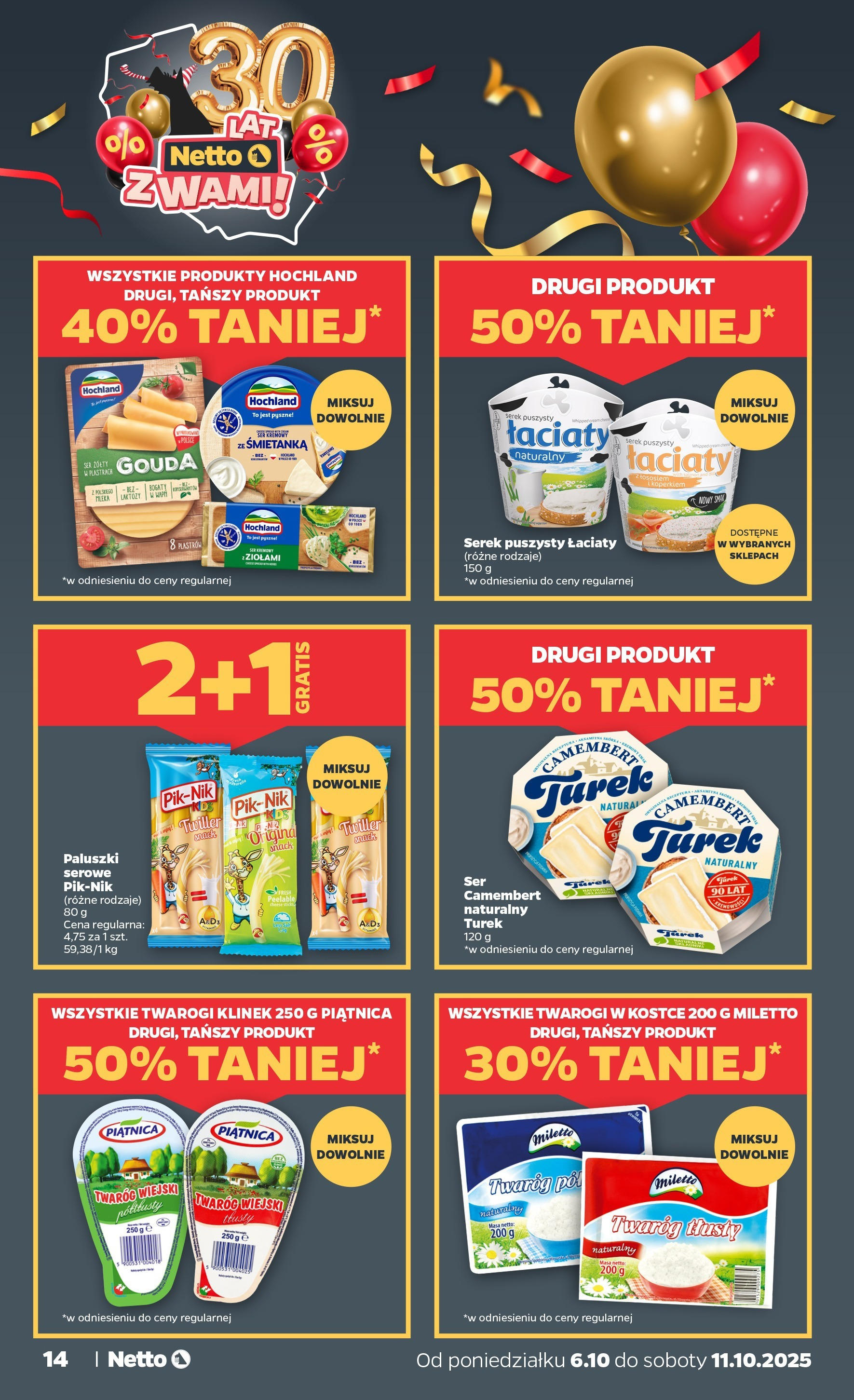 Netto gazetka - Spożywcza od 06.10.2025 - Aktualne promocje | Strona: 14 | Produkty: Ser żółty, Paluszki, Ser, Twaróg