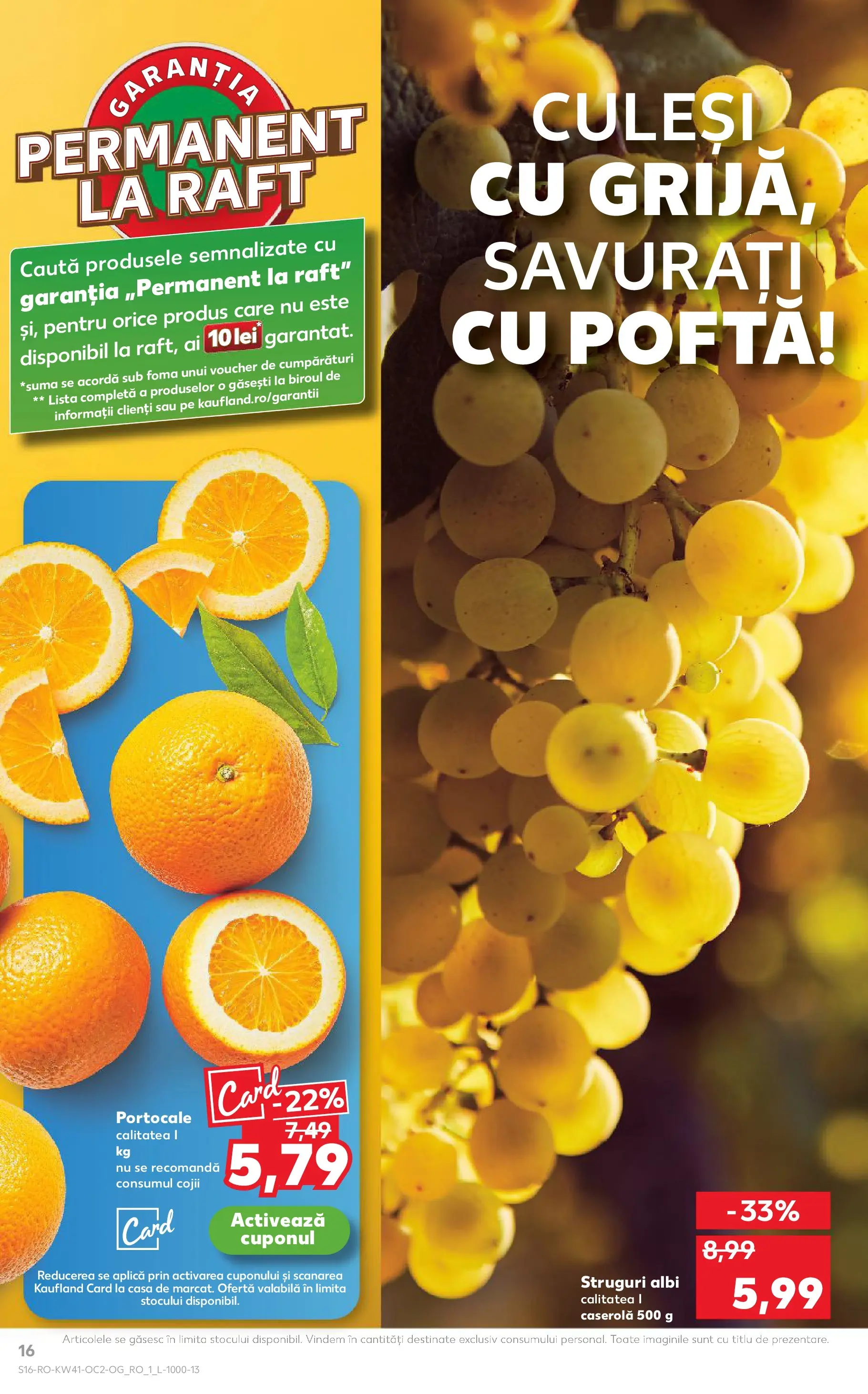 Catalog Kaufland - Bucureşti 08.10.2025 - Revista si Oferta | Pagină: 16 | Produse: Struguri, Raft, Portocale