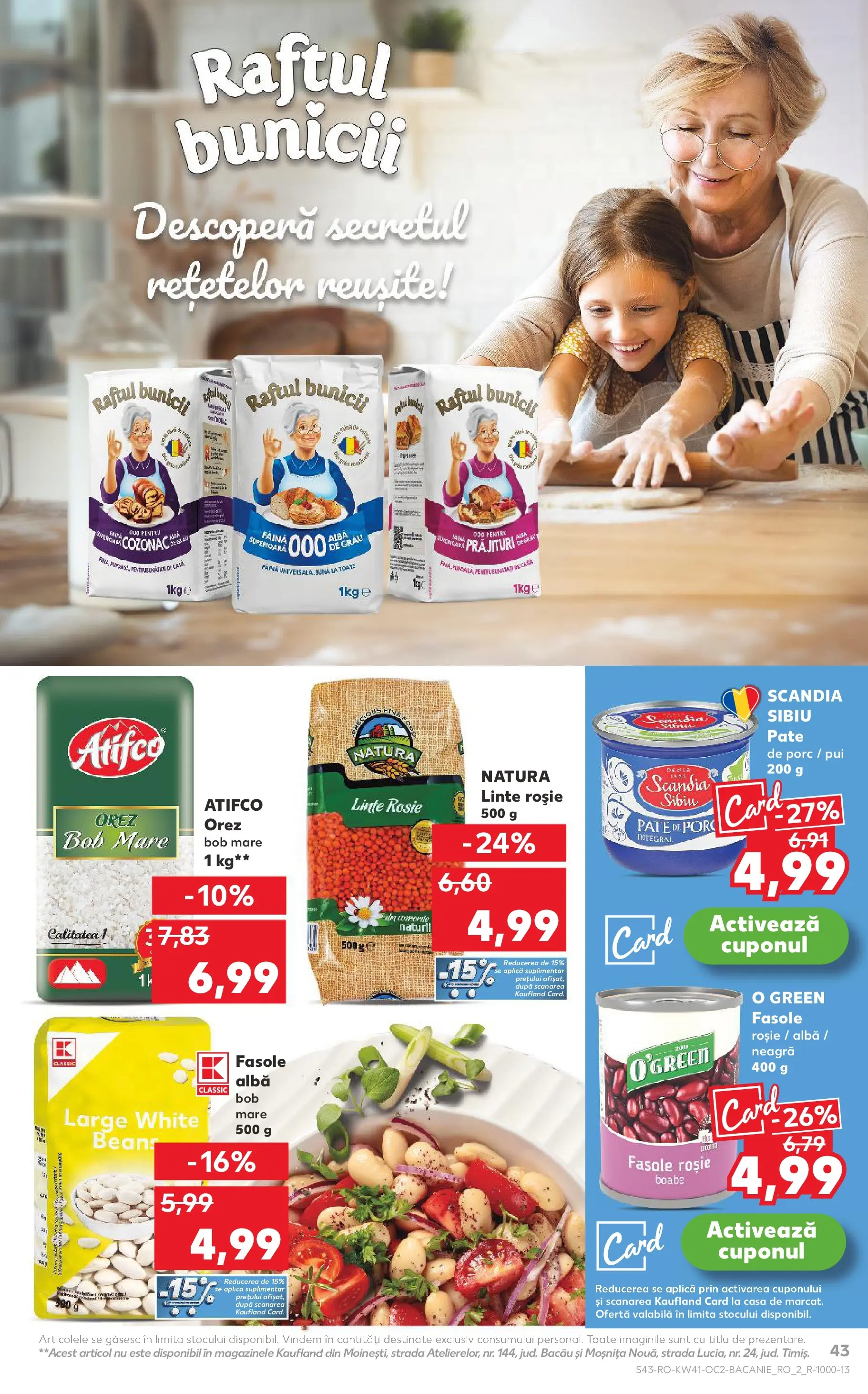 Catalog Kaufland - Bucureşti 08.10.2025 - Revista si Oferta | Pagină: 43 | Produse: Hacıyatmaz Kedi Oyuncağı, Pate, Făină, Fasole albă