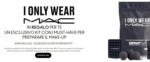 MAC Cosmetics I only wear - al 31.10.2025