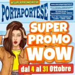 Mercato Porta Portese Super Promo WOW - al 31.10.2025