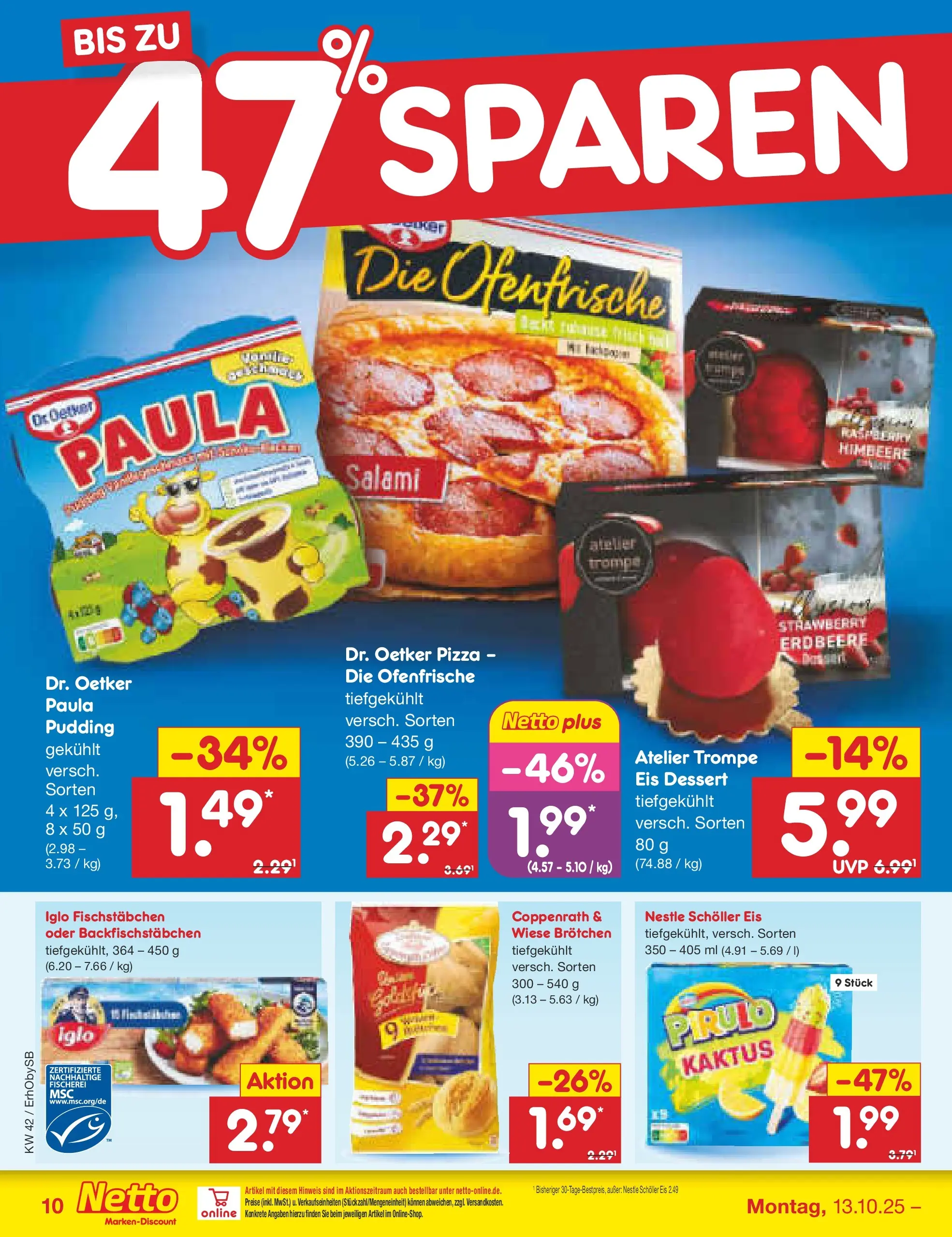 Netto Marken-Discount prospekt Mauern	 (ab 13.10.2025) » Angebote | Seite: 10 | Produkte: Iglo, Ofenfrische, Himbeere, Pizza