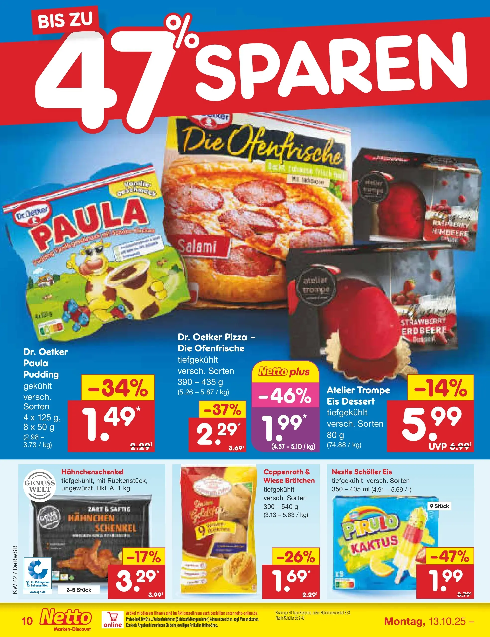 Netto Marken-Discount prospekt Waiblingen-Bittenfeld (ab 13.10.2025) » Angebote | Seite: 10 | Produkte: Ofenfrische, Himbeere, Pizza, Eis Netto Marken-Discount prospekt Waiblingen-Bittenfeld (ab 13.10.2025) » Angebote | Seite: 10 | Produkte: Ofenfrische, Himbeere, Pizza, Eis