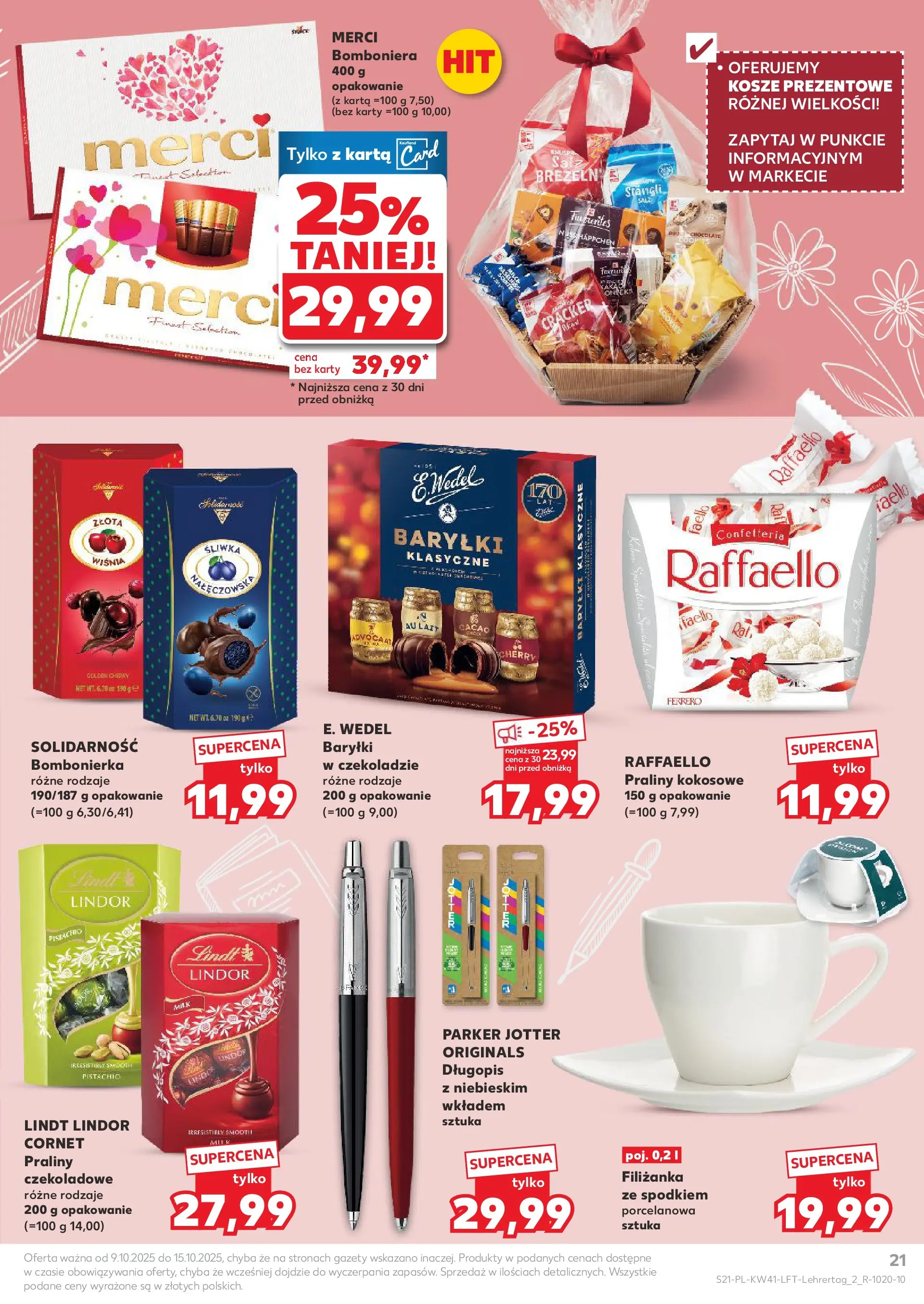 Kaufland gazetka od 09.10.2025 - od jutra PDF | Strona: 21 | Produkty: Karta, Praliny, Bombonierka, Merci