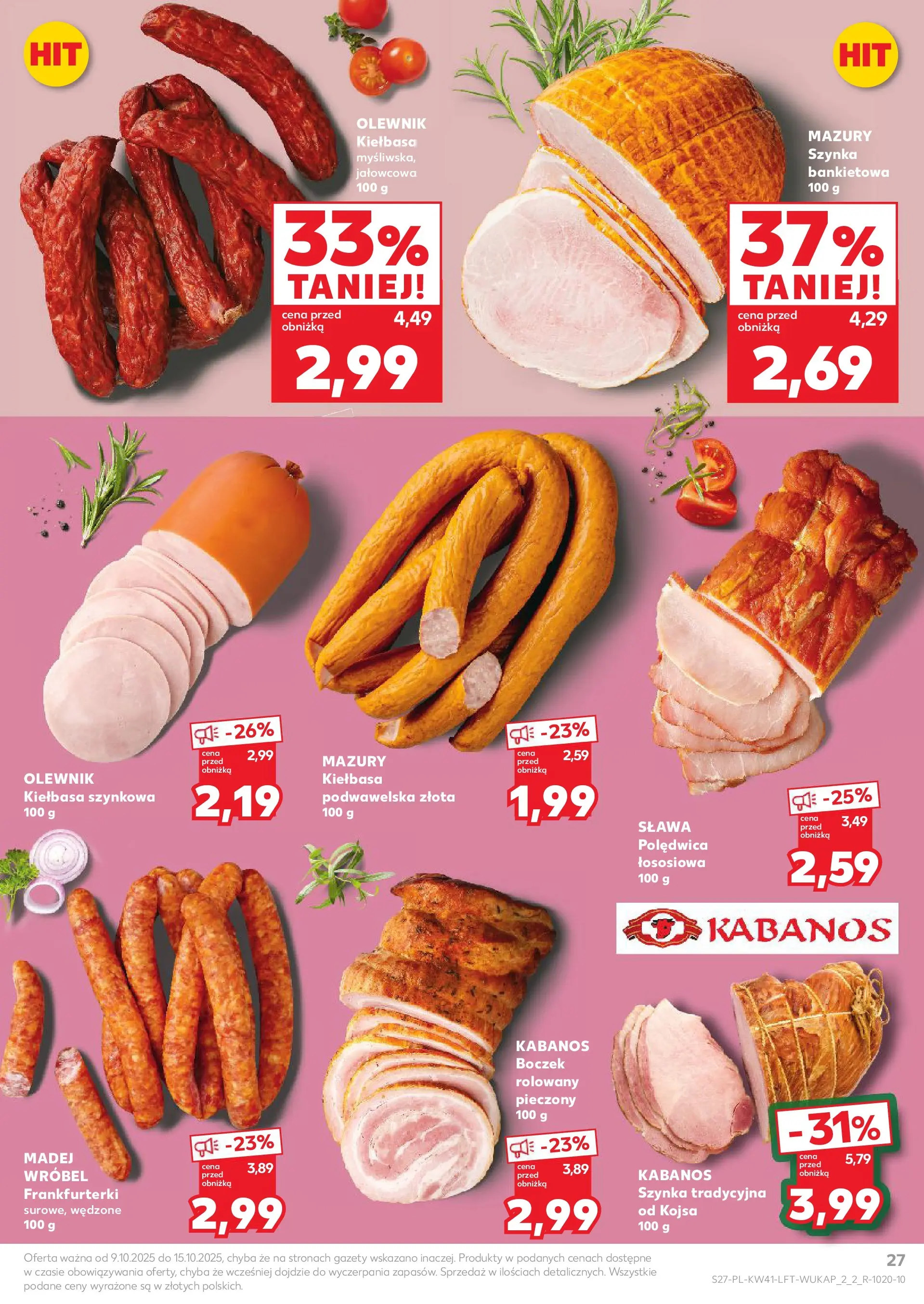 Kaufland gazetka od 09.10.2025 - od jutra PDF | Strona: 27 | Produkty: Kiełbasa, Szynka, Boczek, Kiełbasa podwawelska