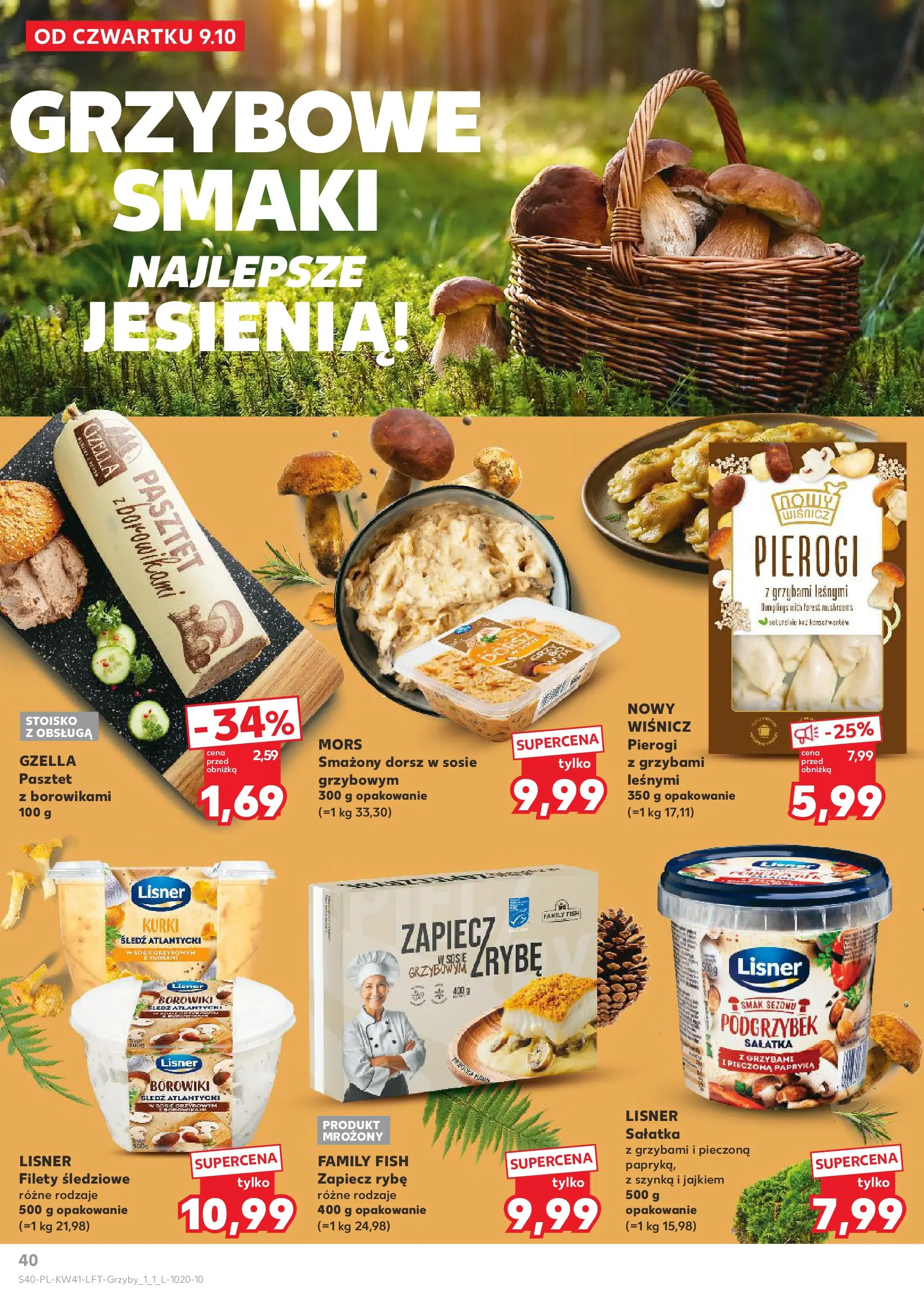 Kaufland gazetka od 09.10.2025 - od jutra PDF | Strona: 40 | Produkty: Śledź, Pierogi, Szynka, Dorsz