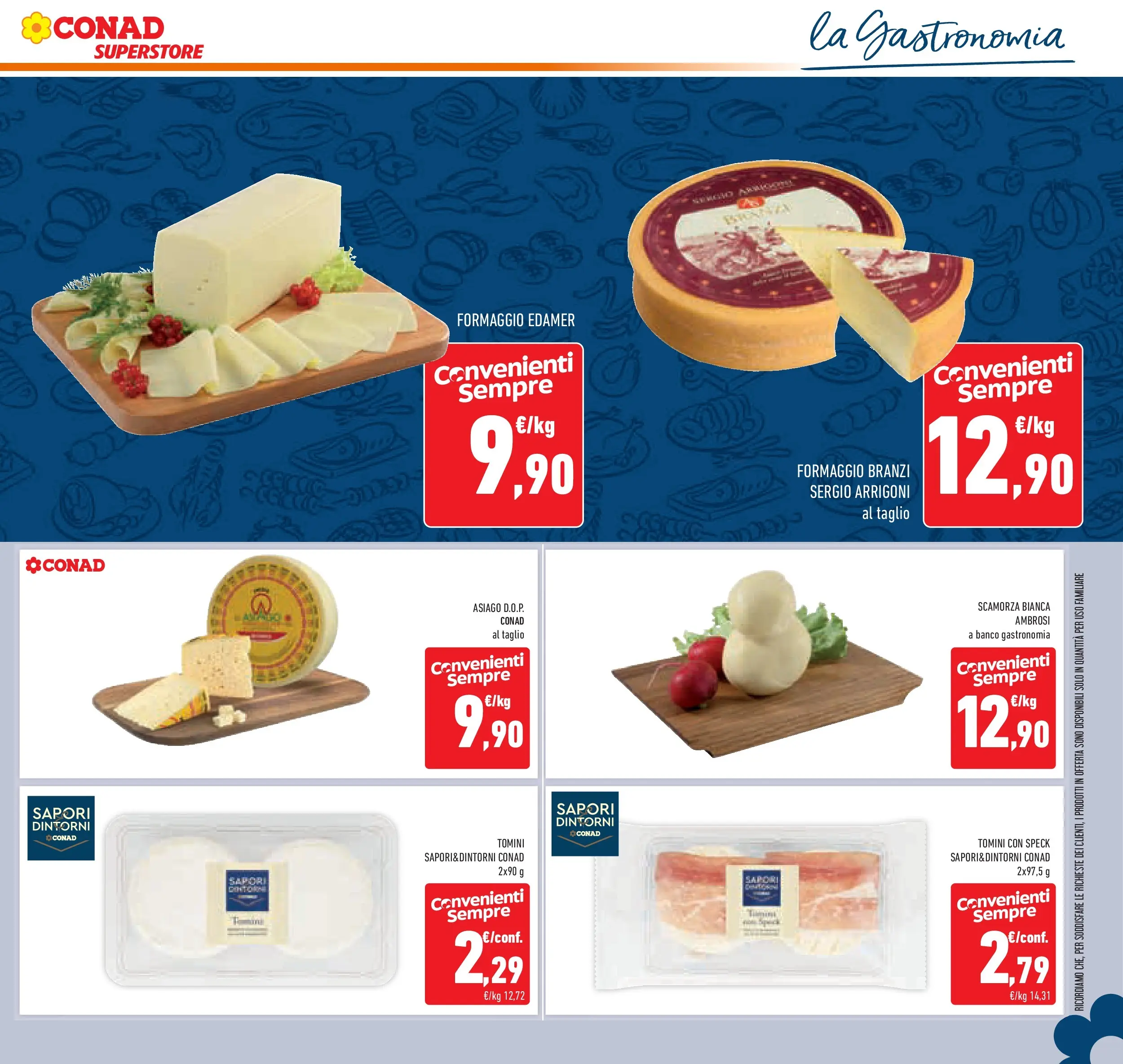 Volantino Conad dal 08/10/2025 > Anteprima | Pagina: 25 | Prodotti: Speck, Formaggio