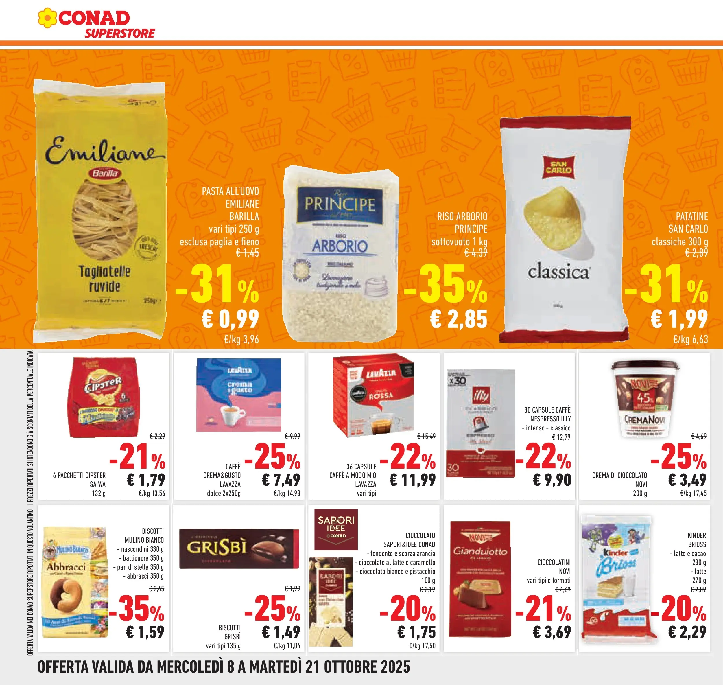 Volantino Conad dal 08/10/2025 > Anteprima | Pagina: 34 | Prodotti: Patatine, Latte, Cacao, Lavazza