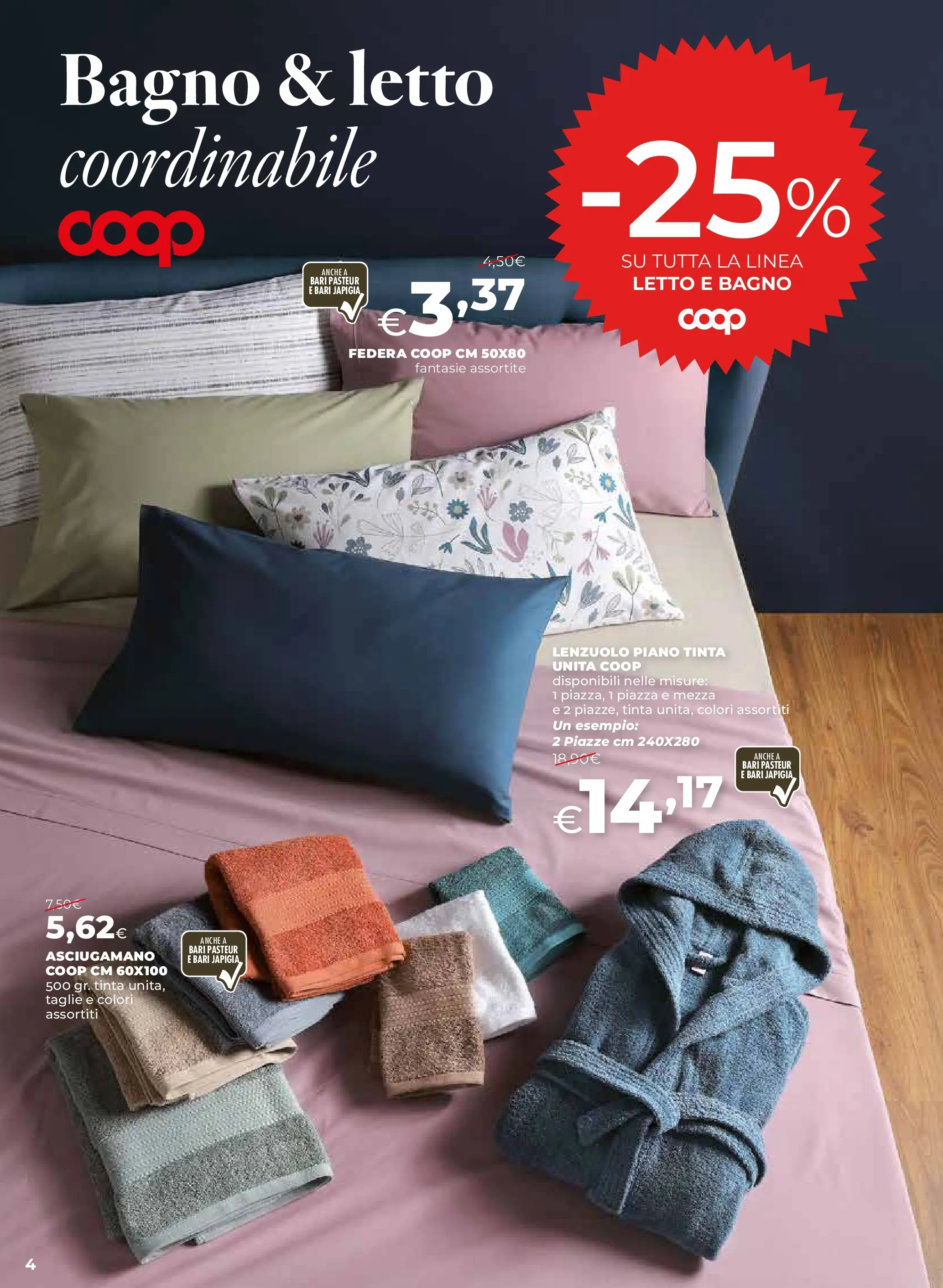 Anteprima volantino Ipercoop dal ﻿09/10/2025﻿ ﻿- nuovo offerte | Pagina: 4 | Prodotti: Letto, Asciugamano, Bagno, Federa