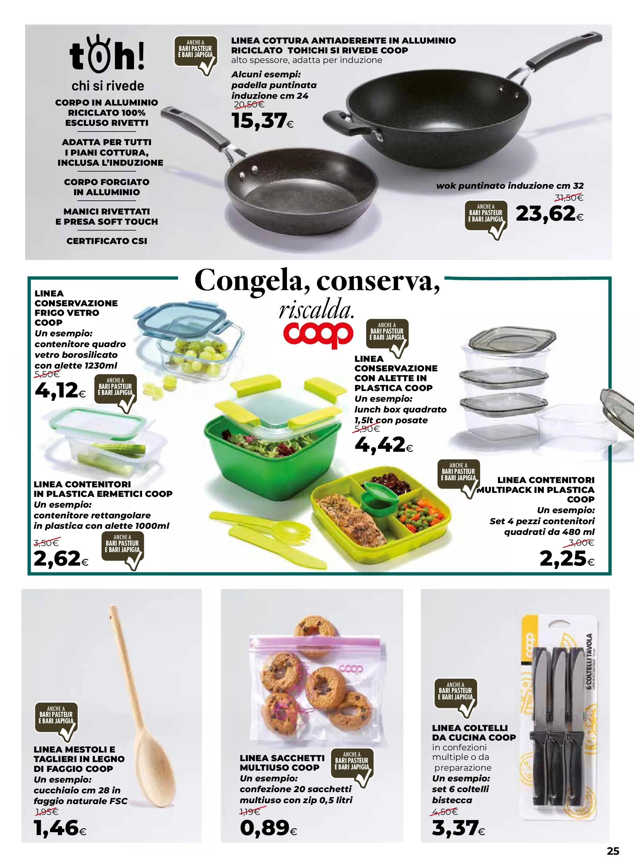 Anteprima volantino Ipercoop dal ﻿09/10/2025﻿ ﻿- nuovo offerte | Pagina: 25 | Prodotti: Contenitore, Padella, Alluminio, Presa
