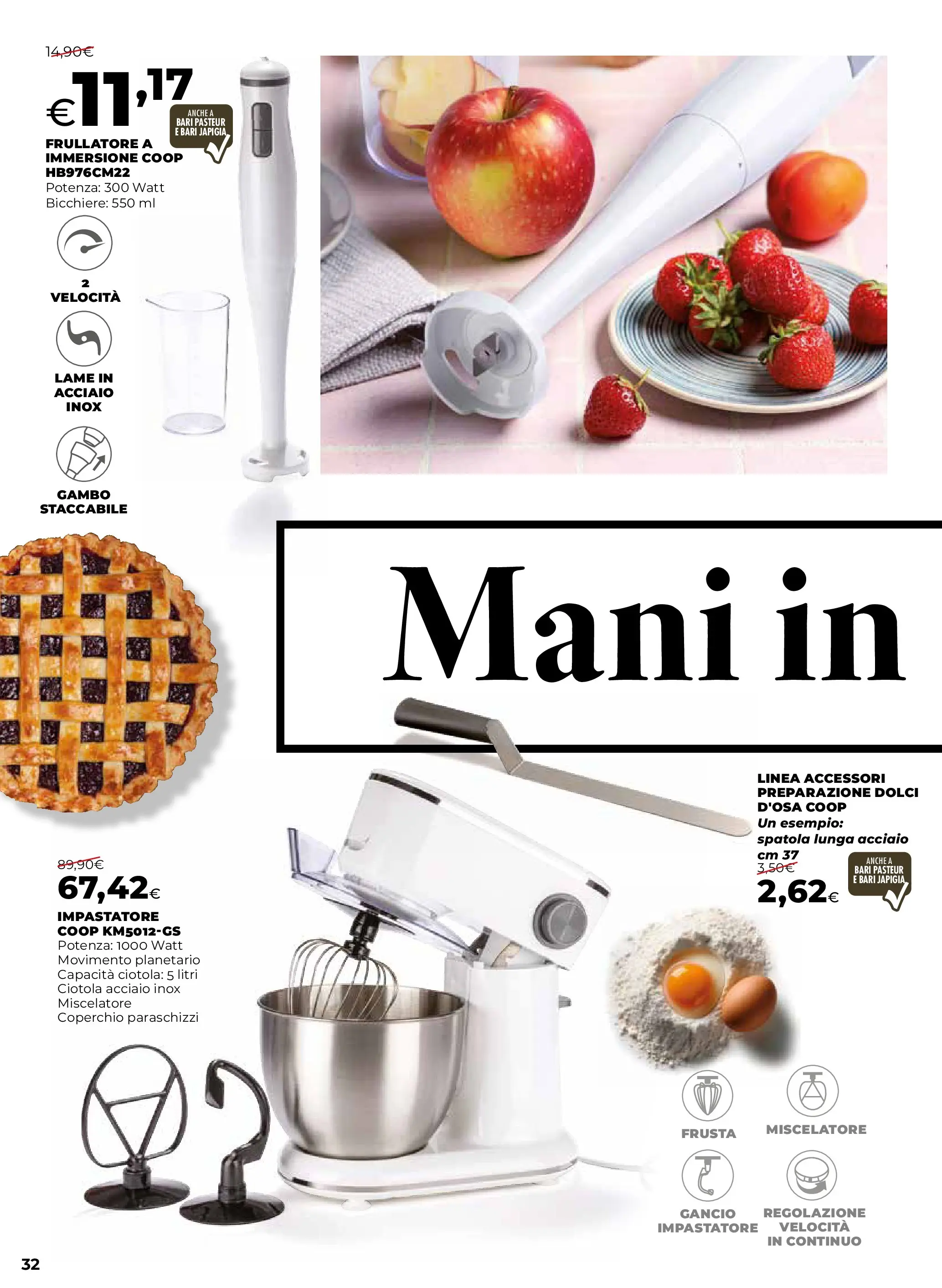 Anteprima volantino Ipercoop dal ﻿09/10/2025﻿ ﻿- nuovo offerte | Pagina: 32 | Prodotti: Frullatore, Spatola, Miscelatore, Ciotola