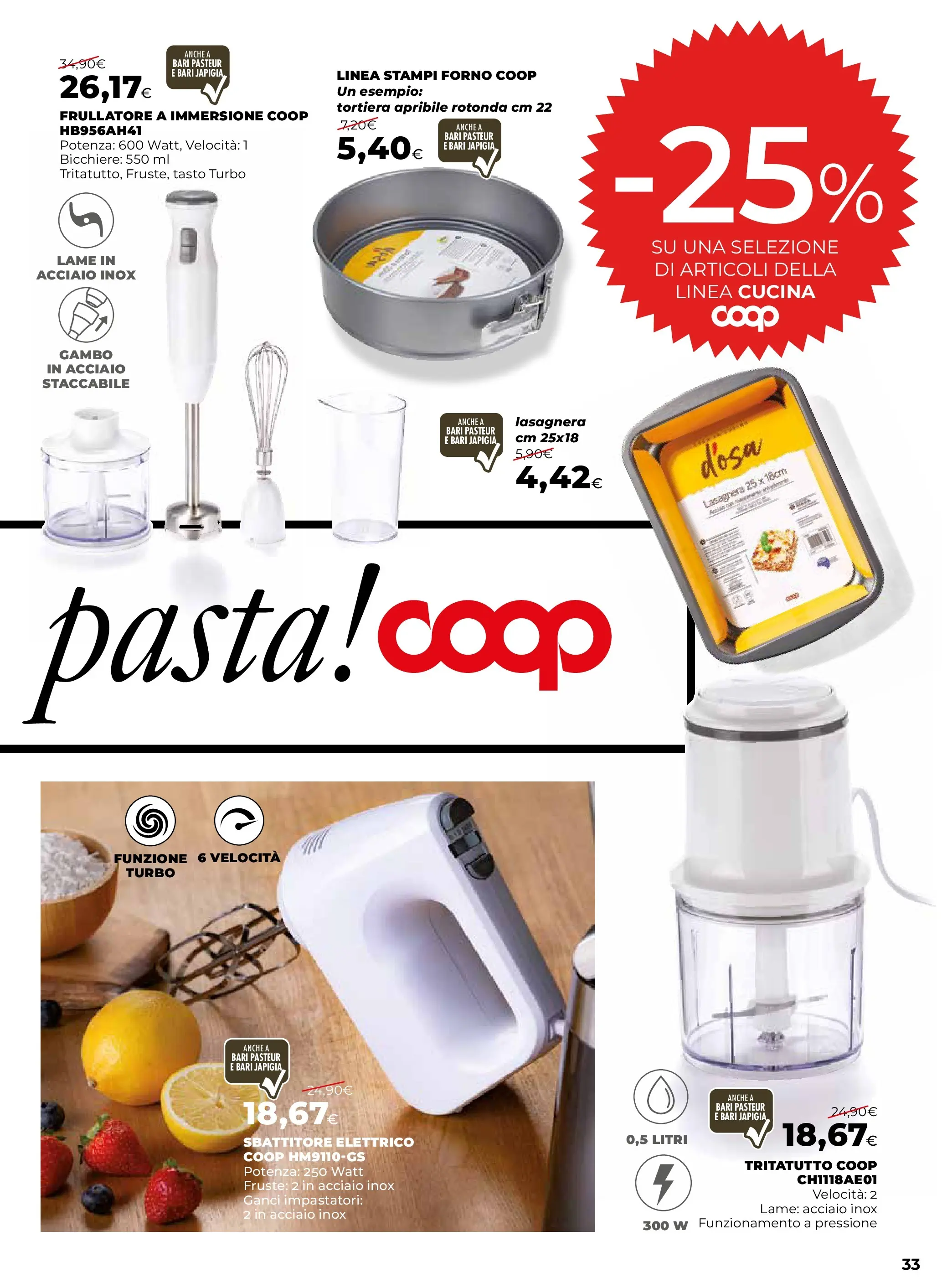 Anteprima volantino Ipercoop dal ﻿09/10/2025﻿ ﻿- nuovo offerte | Pagina: 33 | Prodotti: Frullatore, Sbattitore, Pasta, Forno