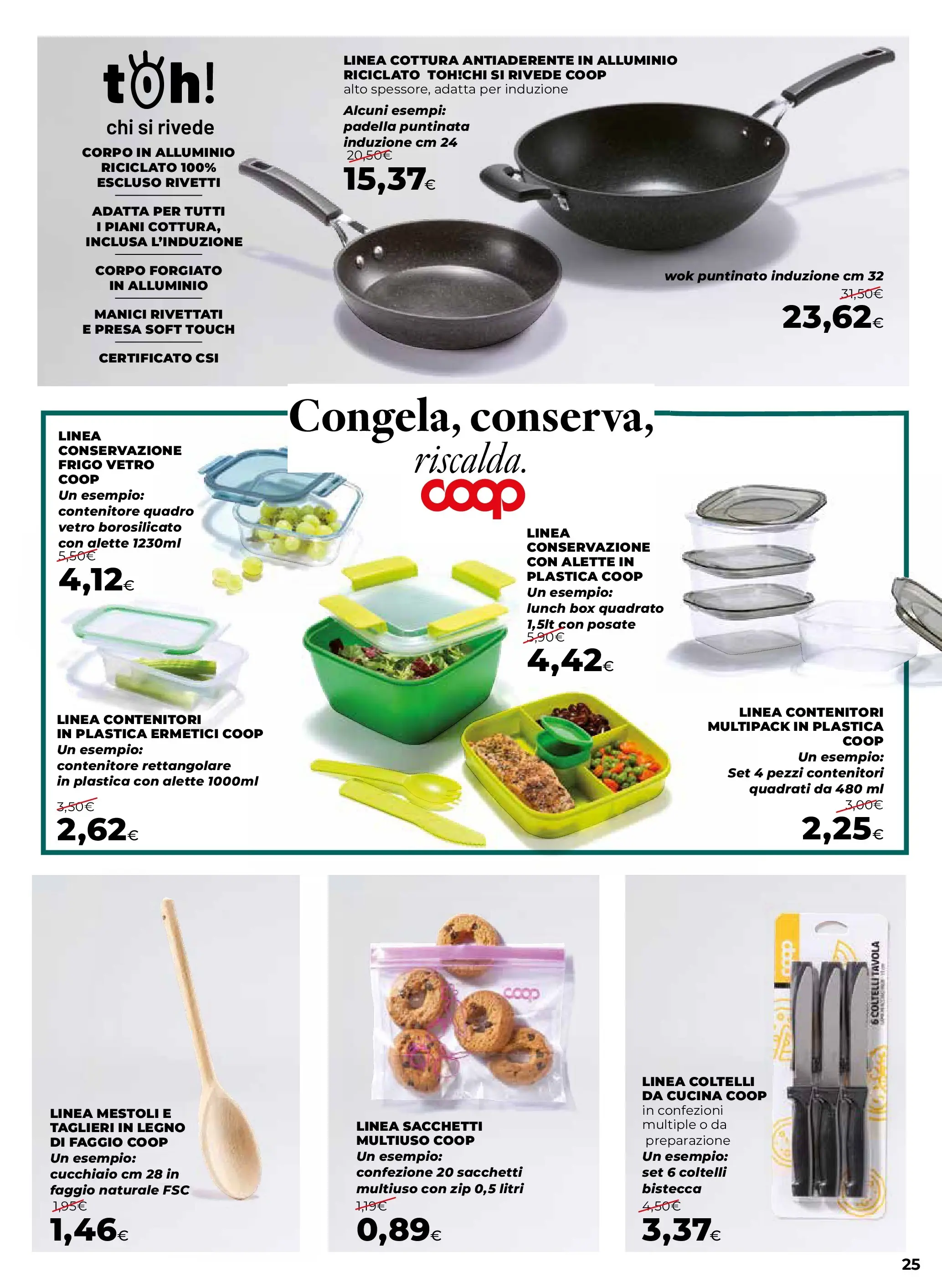 Anteprima volantino Ipercoop dal ﻿09/10/2025﻿ ﻿- nuovo offerte | Pagina: 25 | Prodotti: Contenitore, Padella, Alluminio, Presa