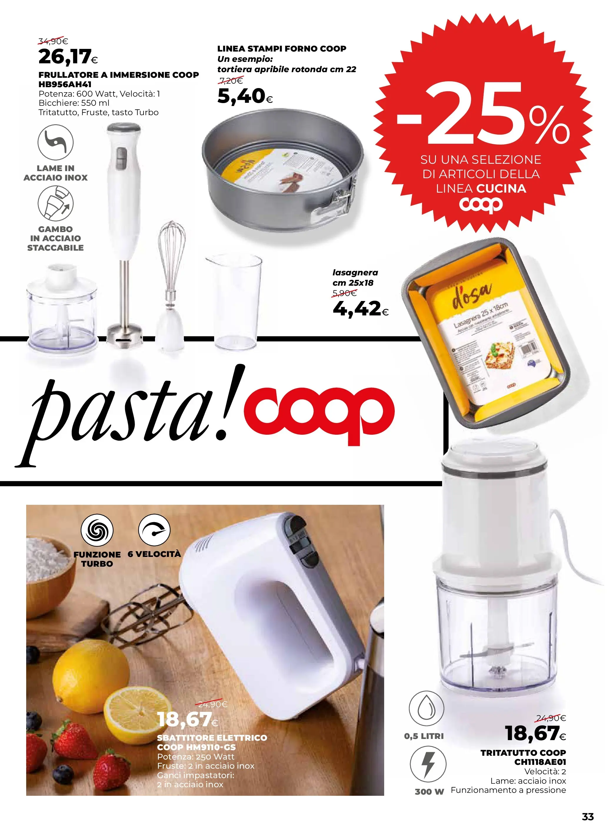 Anteprima volantino Ipercoop dal ﻿09/10/2025﻿ ﻿- nuovo offerte | Pagina: 33 | Prodotti: Frullatore, Sbattitore, Tritatutto, Forno