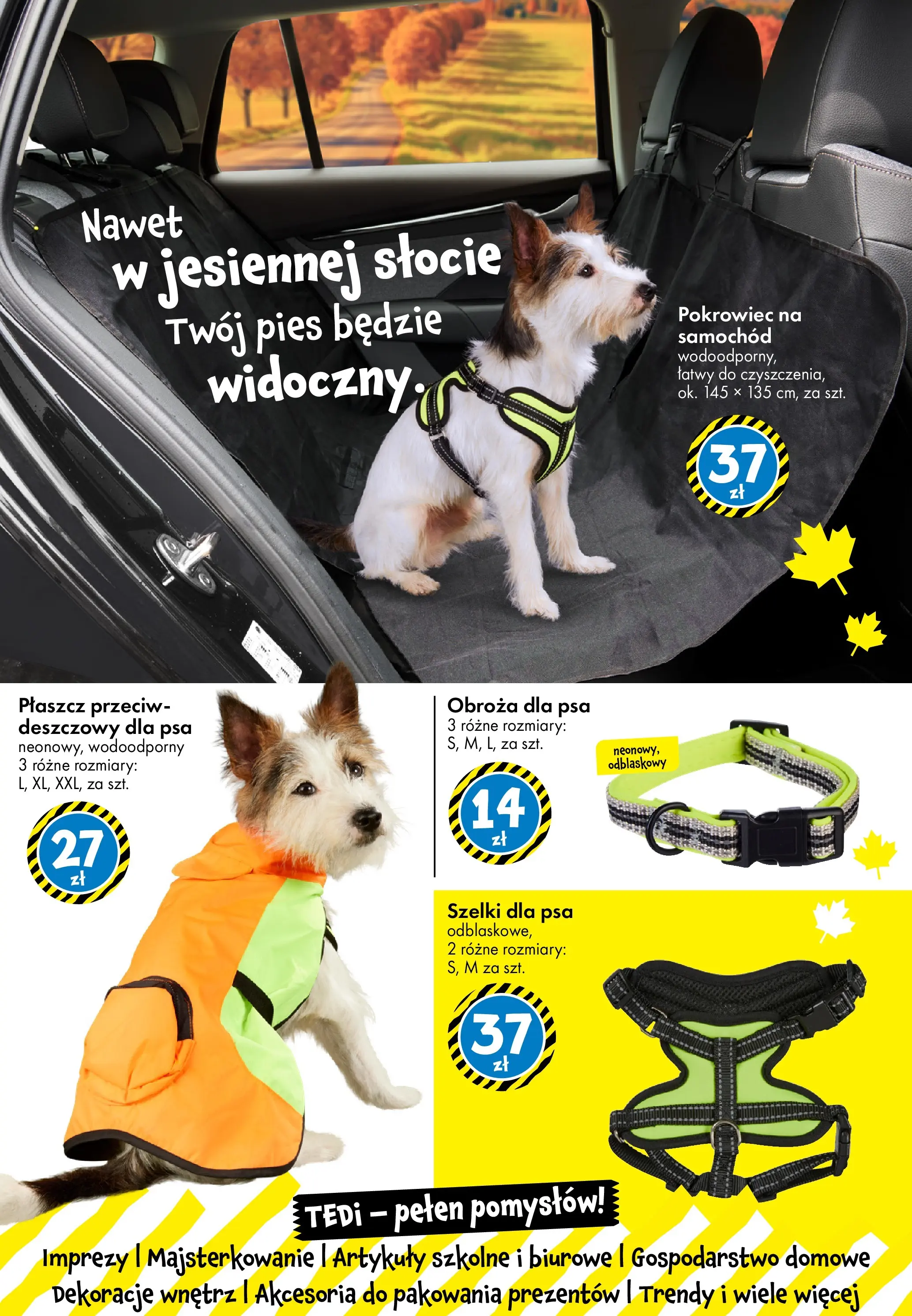 TEDi Gazetka od (10.10.2025 - 18.10.2025) | Strona: 27 | Produkty: Płaszcz, Szelki dla psa, Artykuły szkolne