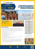 Imperatore Viaggi TOURSICILIA MAGICA DA ZONA OCCIDENTALE IN MEZZA PENSIONE - al 22.11.2025