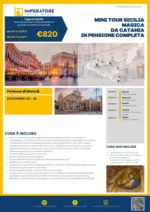 Imperatore Viaggi MINI TOURSICILIA MAGICA DA CATANIA IN PENSIONE COMPLETA - al 29.11.2025