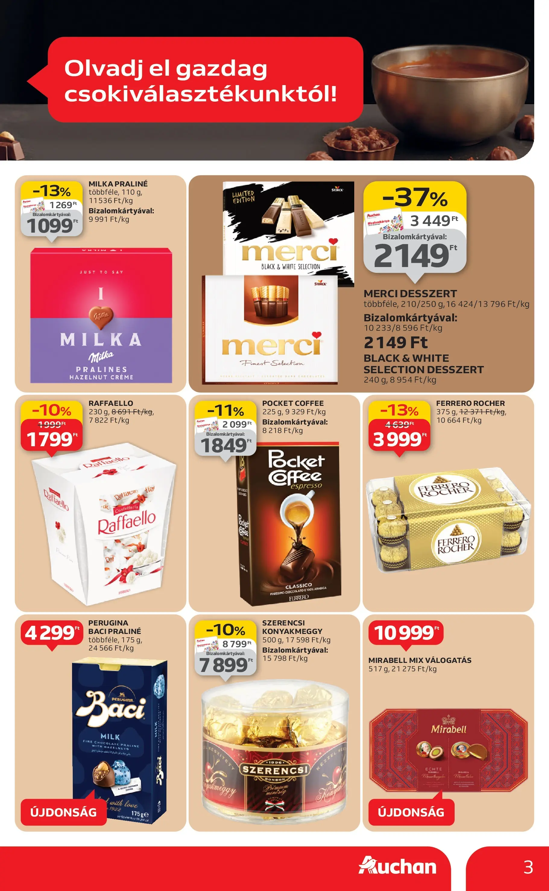 Auchan Akciós újság Szeged - 2025.10.09. -tól/töl > akció, lapozható szórólap 🛍️ | Oldal: 3 | Termékek: Raffaello, Ferrero rocher, Praliné