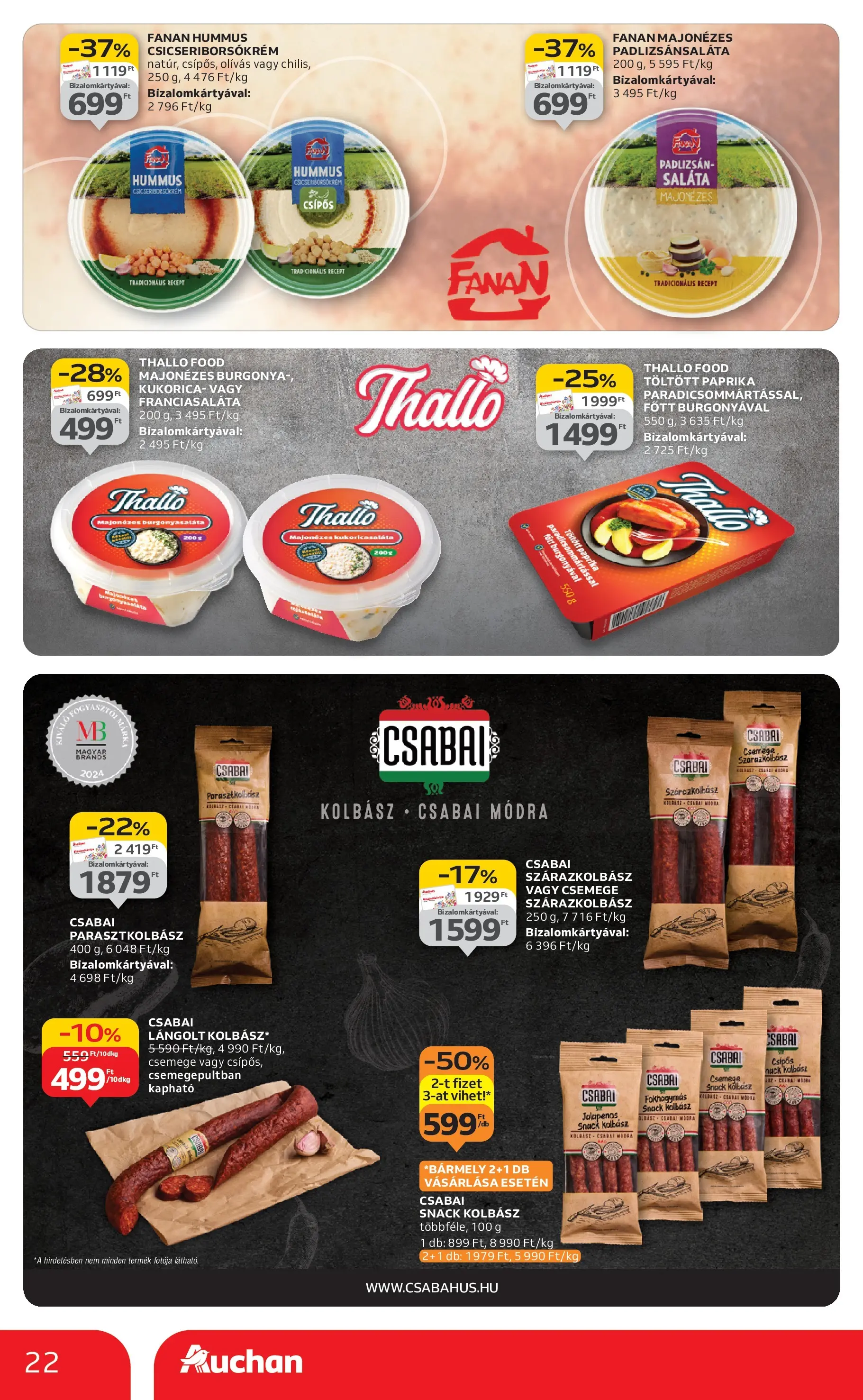 Auchan Akciós újság Szeged - 2025.10.09. -tól/töl > akció, lapozható szórólap 🛍️ | Oldal: 22 | Termékek: Jalapenos, Burgonya, Kolbász, Saláta