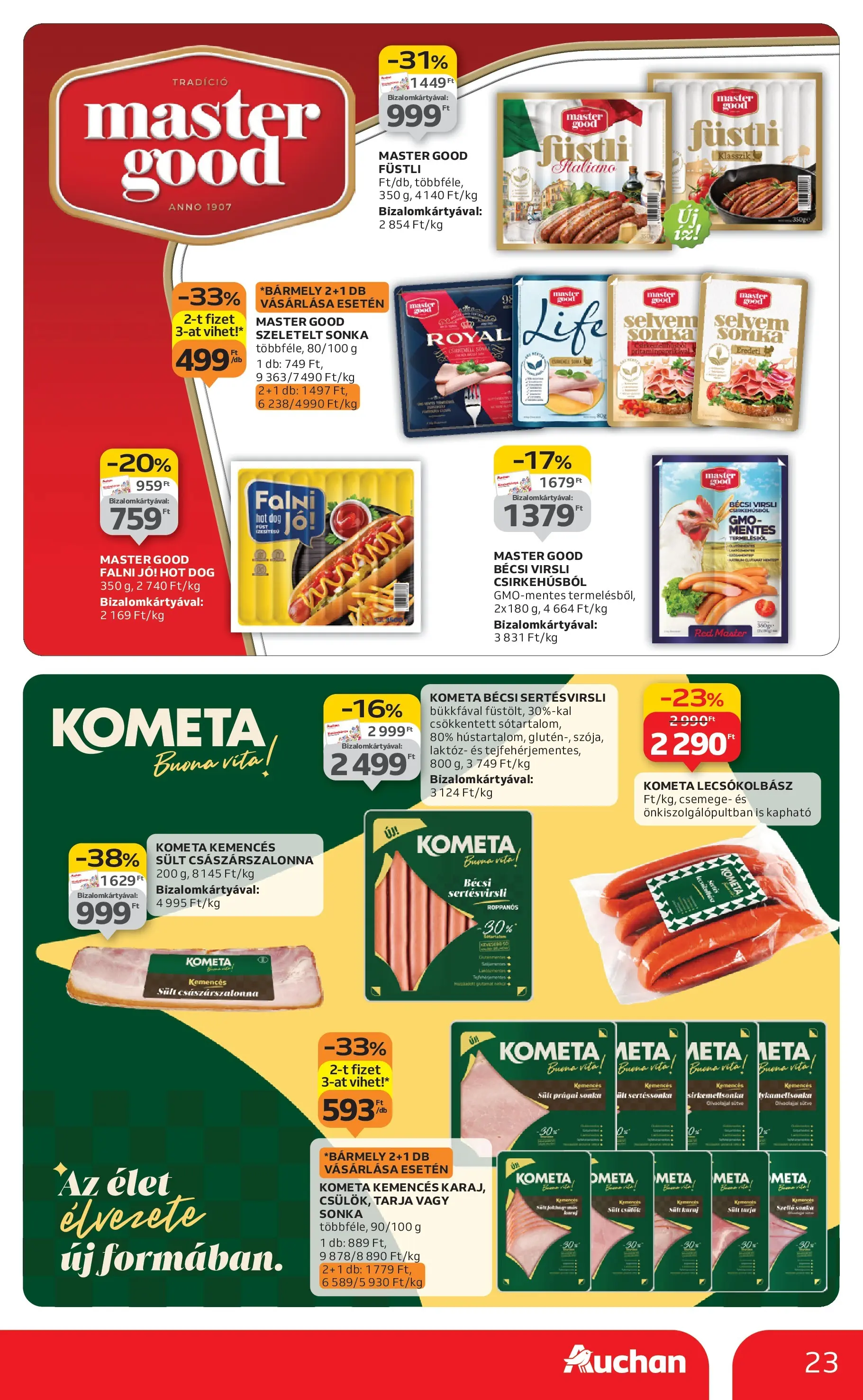 Auchan Akciós újság Szeged - 2025.10.09. -tól/töl > akció, lapozható szórólap 🛍️ | Oldal: 23 | Termékek: Virsli, Tarja, Prágai sonka, Sonka