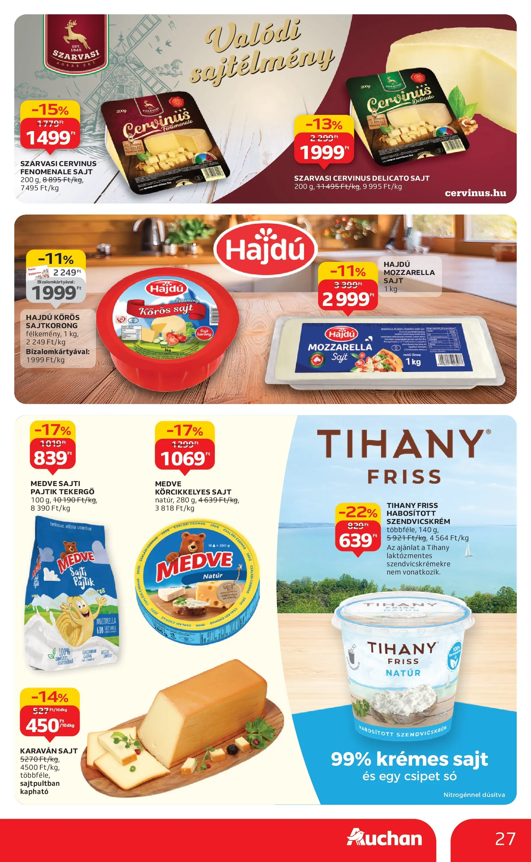 Auchan Akciós újság Szeged - 2025.10.09. -tól/töl > akció, lapozható szórólap 🛍️ | Oldal: 27 | Termékek: Mozzarella, Szendvicskrém, Tihany, Sajt