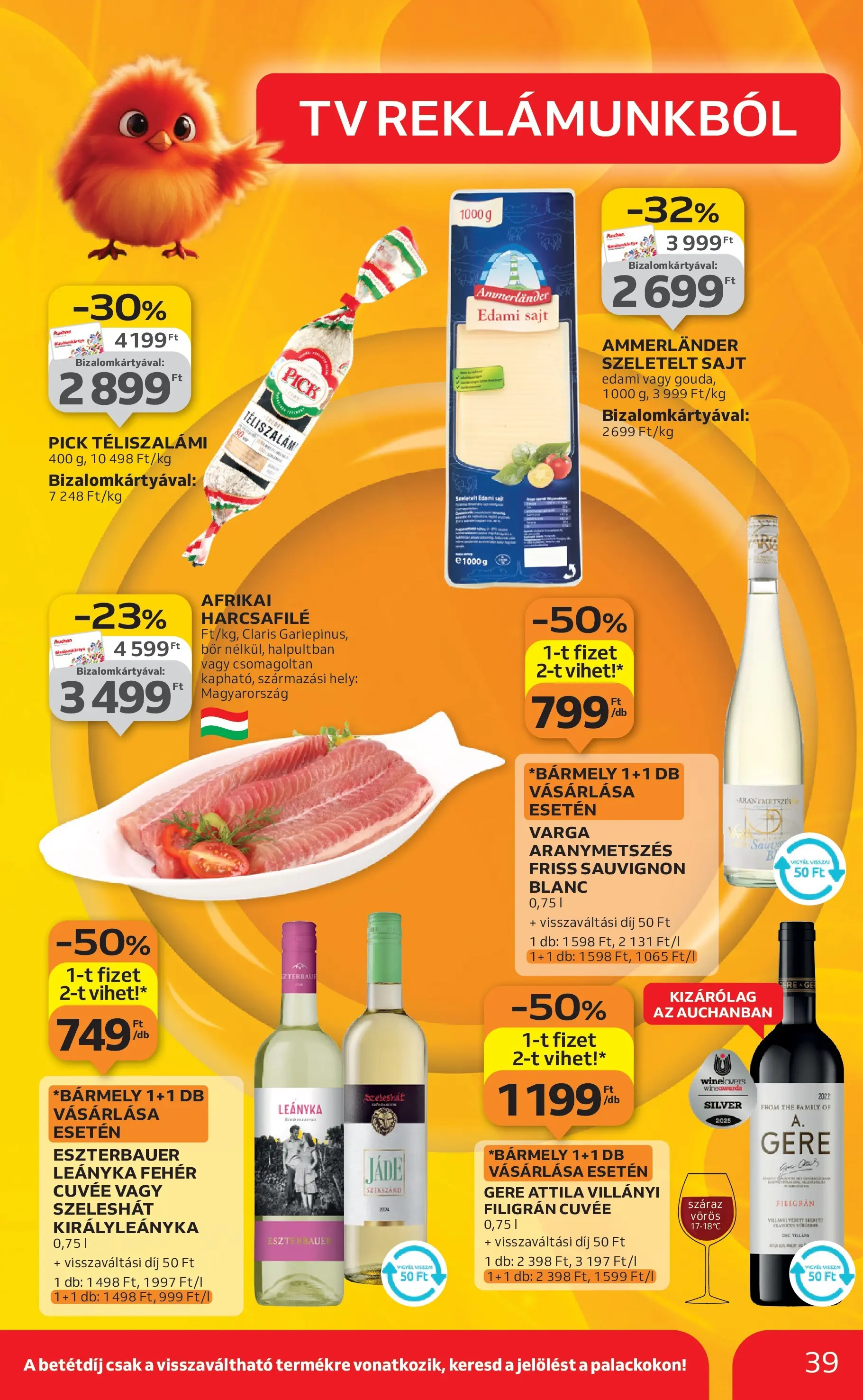 Auchan Akciós újság Szeged - 2025.10.09. -tól/töl > akció, lapozható szórólap 🛍️ | Oldal: 39 | Termékek: Pick téliszalámi, Bor, Téliszalámi, Szeletelt sajt