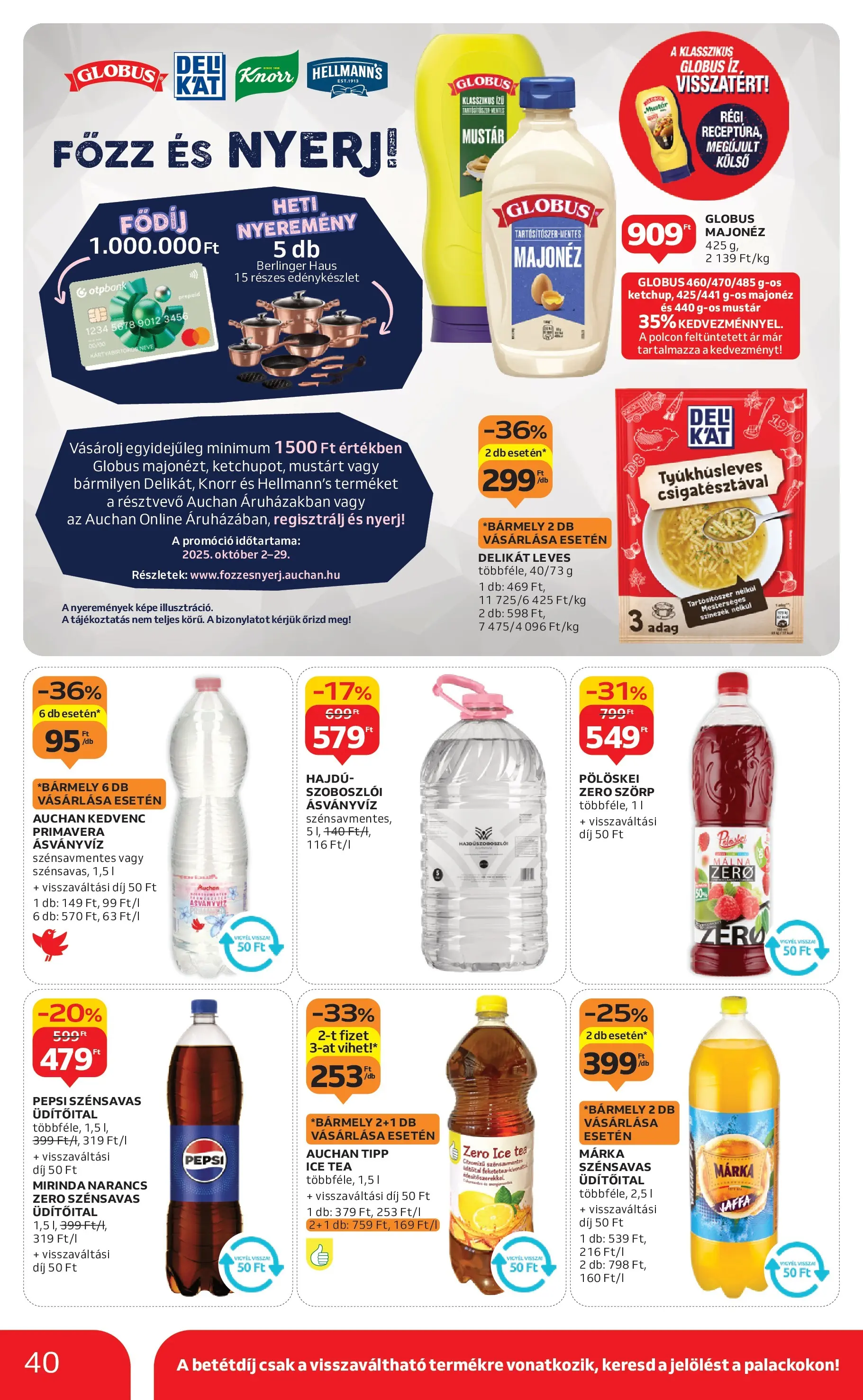 Auchan Akciós újság Szeged - 2025.10.09. -tól/töl > akció, lapozható szórólap 🛍️ | Oldal: 40 | Termékek: Málna, Pepsi, Tea, Majonéz
