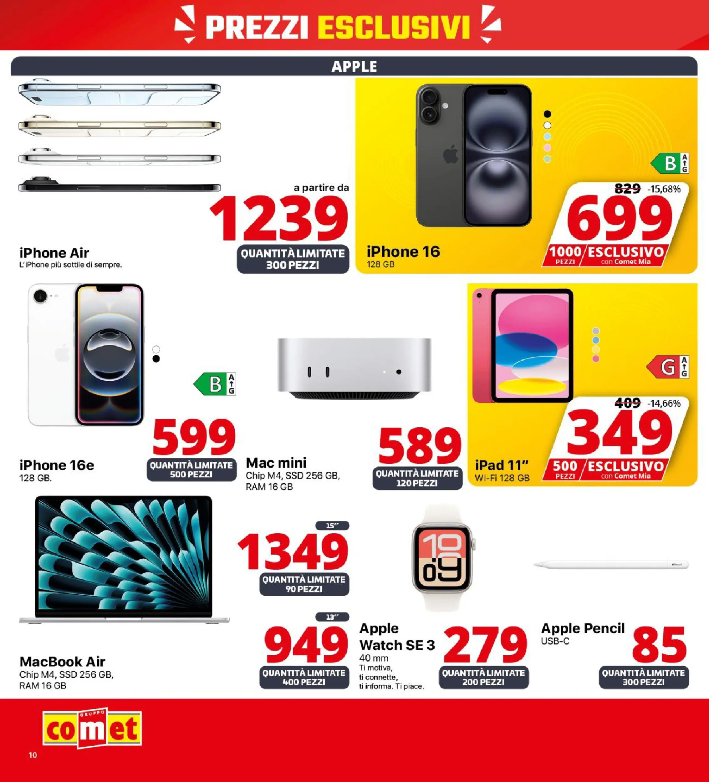 Nuovo Volantino Comet	 dal 09/10/2025 > offerte anteprima 🛍️ | Pagina: 10 | Prodotti: Macbook air, Ipad, Apple Watch, Macbook