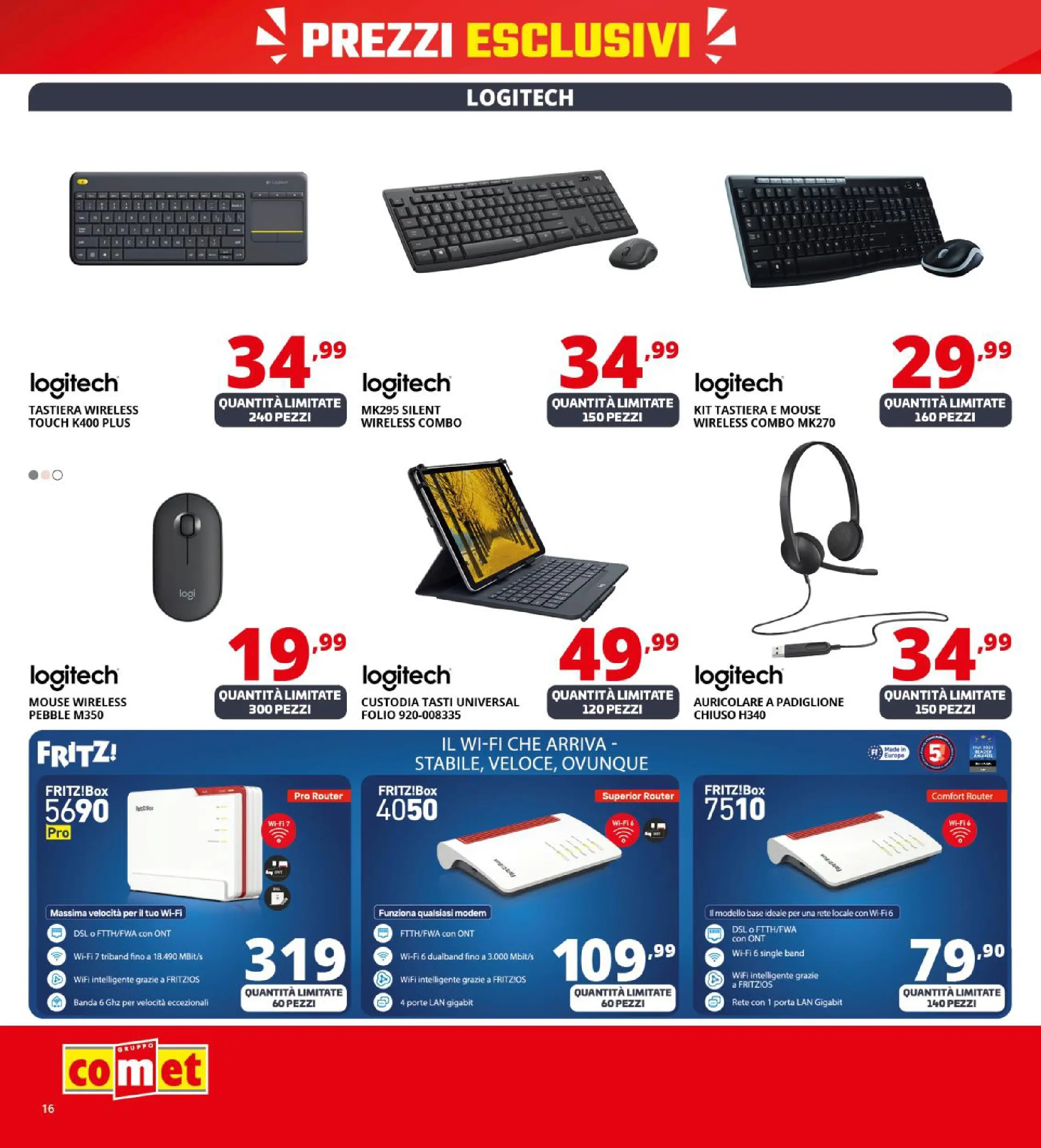 Nuovo Volantino Comet	 dal 09/10/2025 > offerte anteprima 🛍️ | Pagina: 16 | Prodotti: Router, Mouse, Tastiera