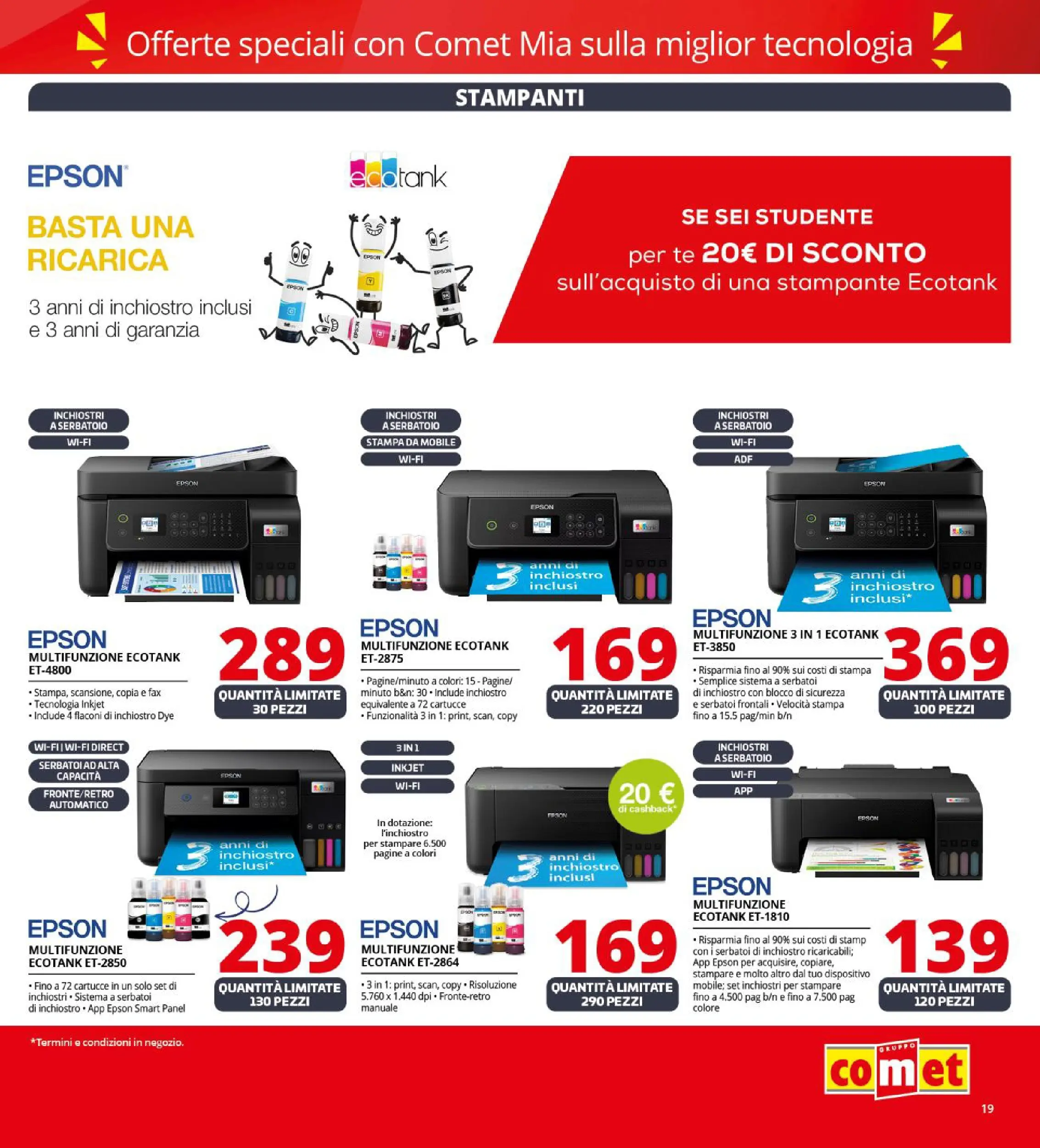 Nuovo Volantino Comet	 dal 09/10/2025 > offerte anteprima 🛍️ | Pagina: 19 | Prodotti: Mobile, Tè, Stampante, Stampa