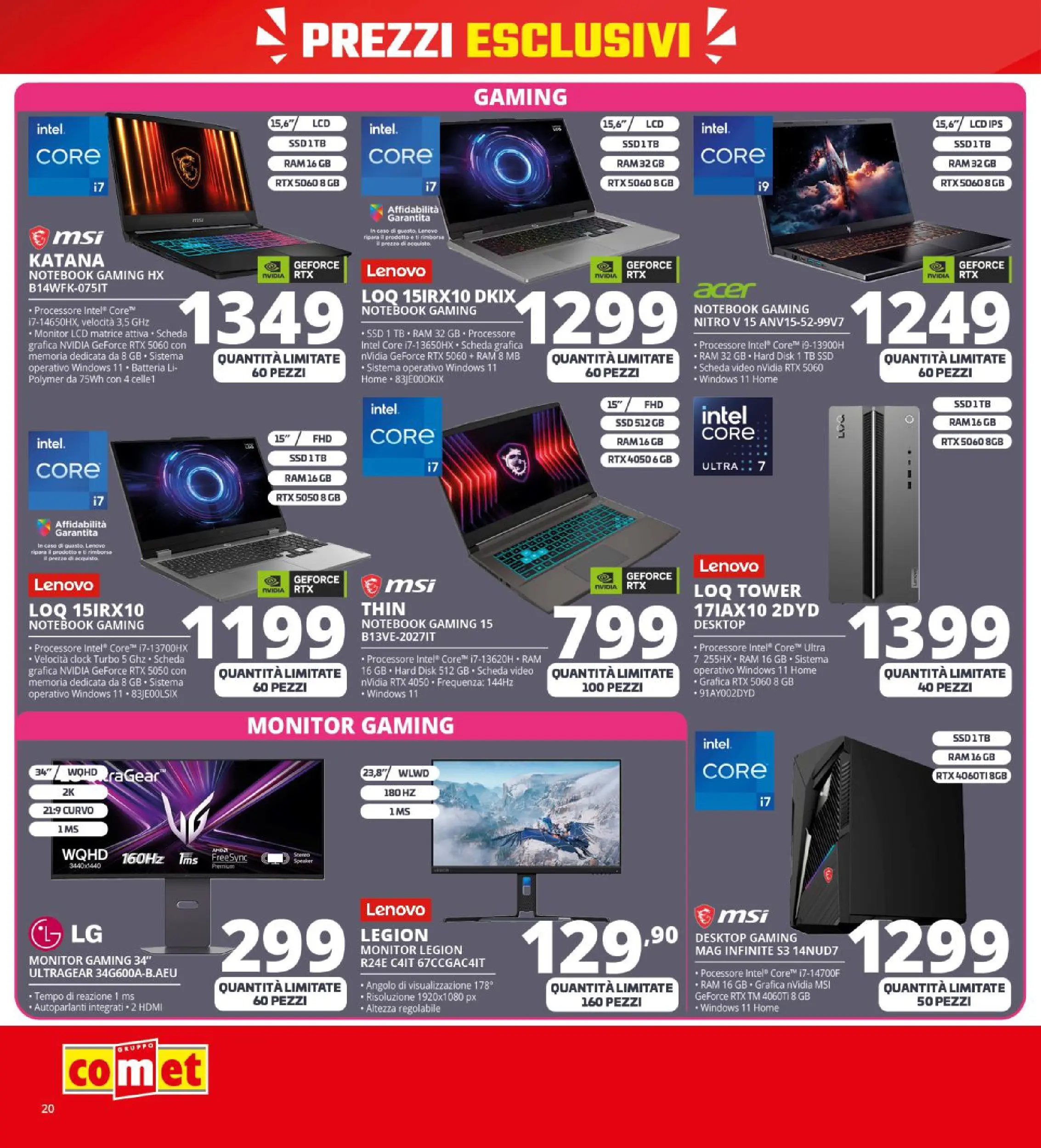 Nuovo Volantino Comet	 dal 09/10/2025 > offerte anteprima 🛍️ | Pagina: 20 | Prodotti: Monitor, Notebook, Video