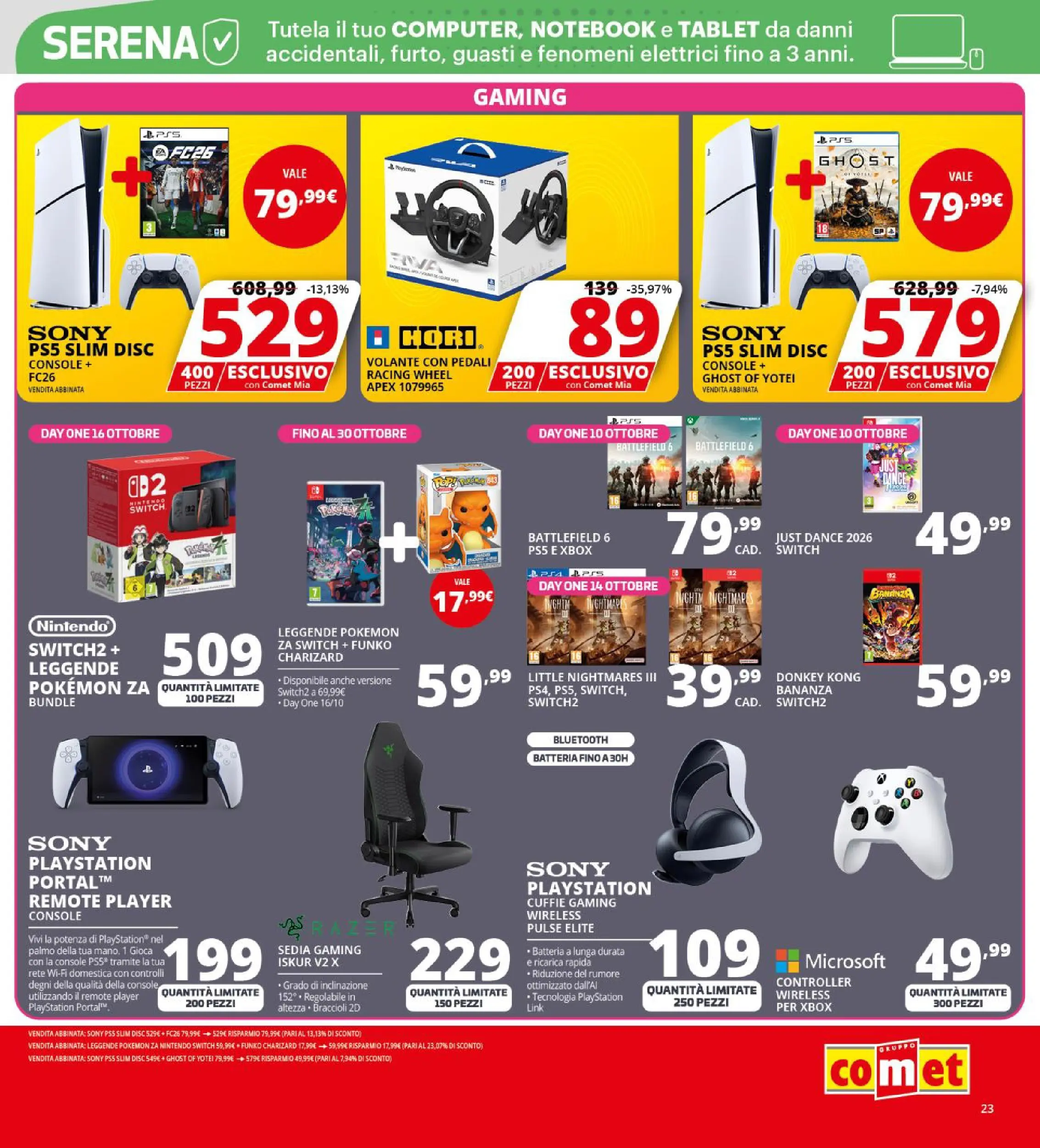 Nuovo Volantino Comet	 dal 09/10/2025 > offerte anteprima 🛍️ | Pagina: 23 | Prodotti: Notebook, Cuffie, Playstation, Sedia