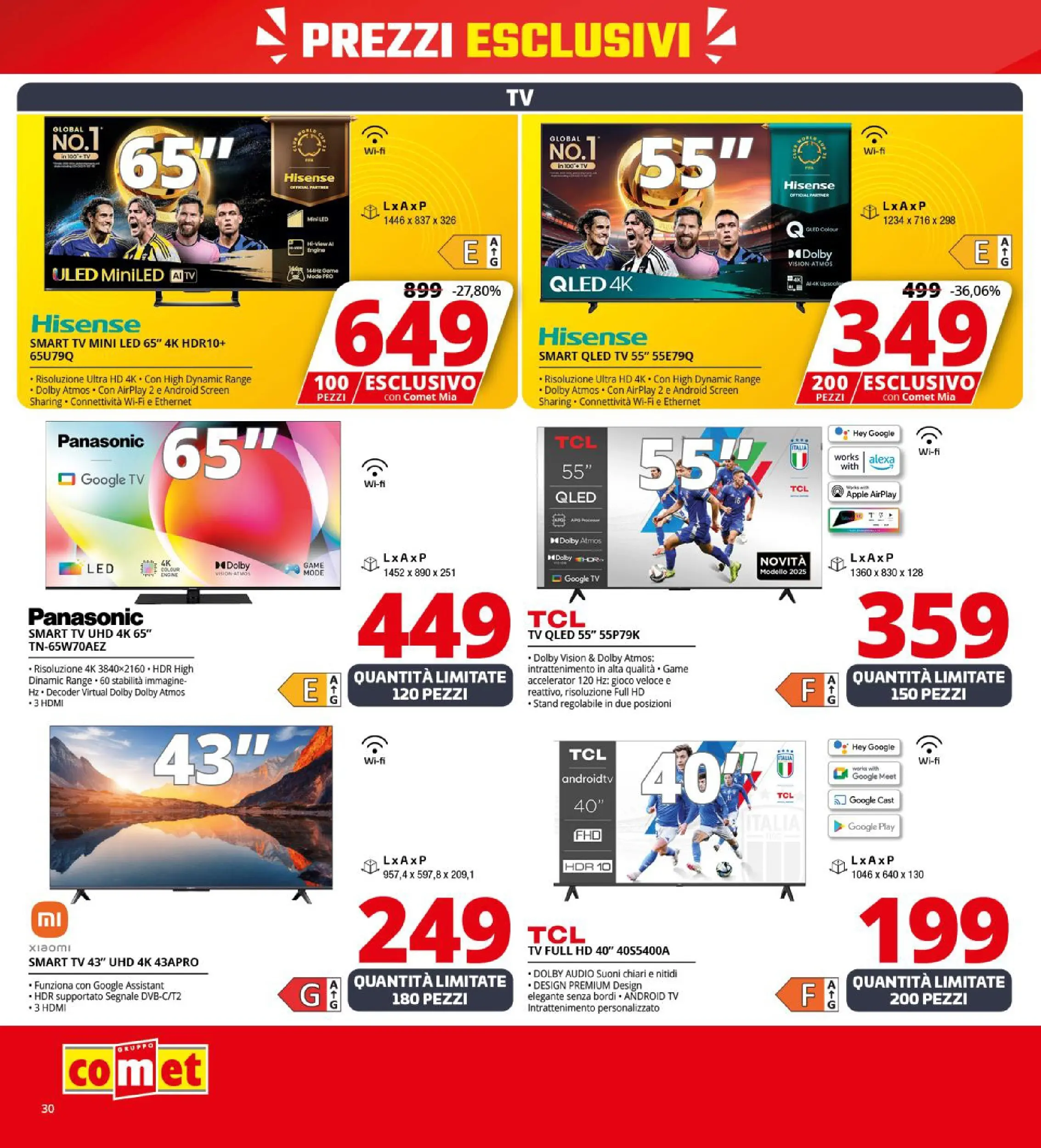 Nuovo Volantino Comet	 dal 09/10/2025 > offerte anteprima 🛍️ | Pagina: 30 | Prodotti: Xiaomi, smart TV, TV, Audio