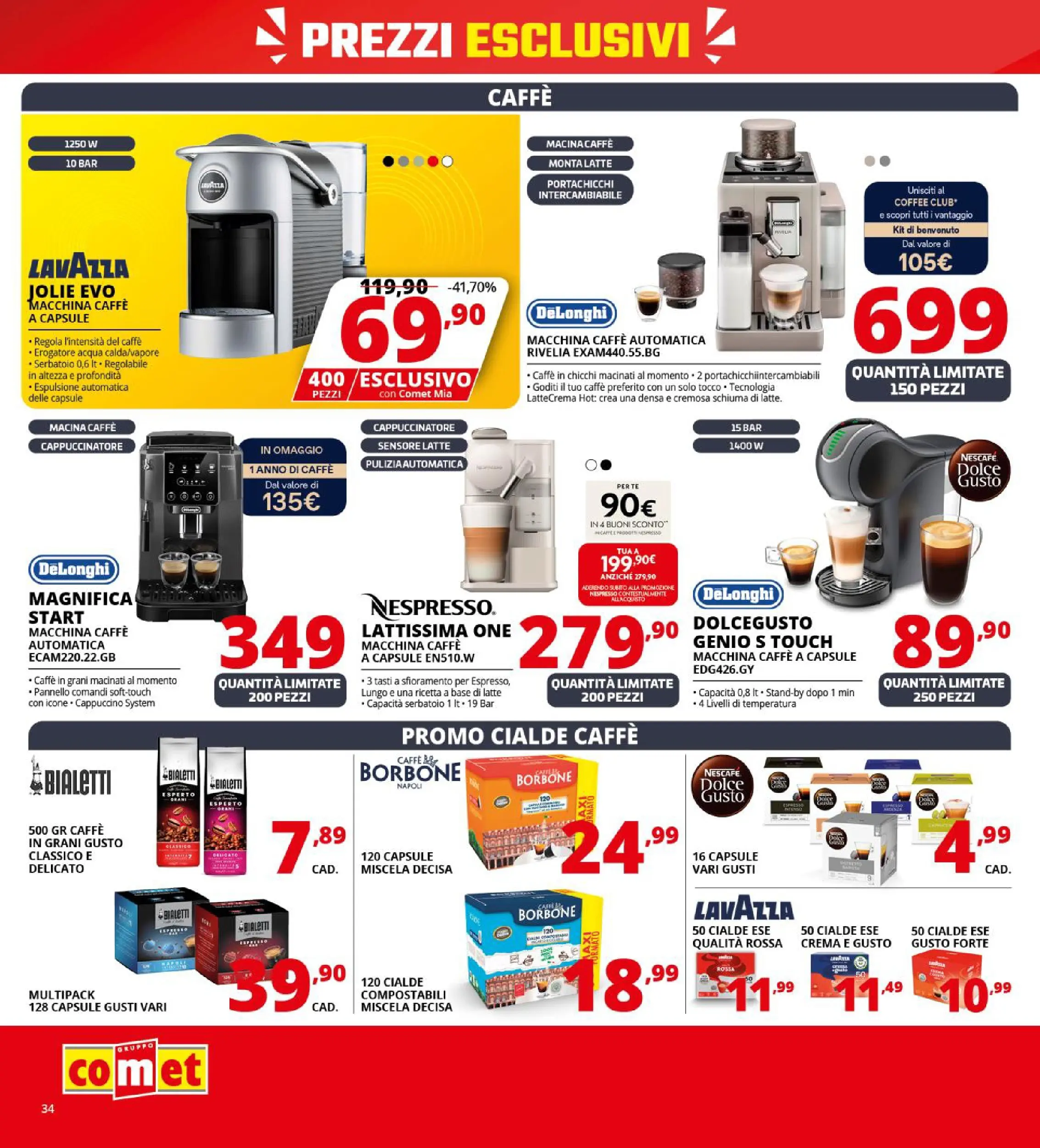 Nuovo Volantino Comet	 dal 09/10/2025 > offerte anteprima 🛍️ | Pagina: 34 | Prodotti: Crema, Caffè, Tè, Macina