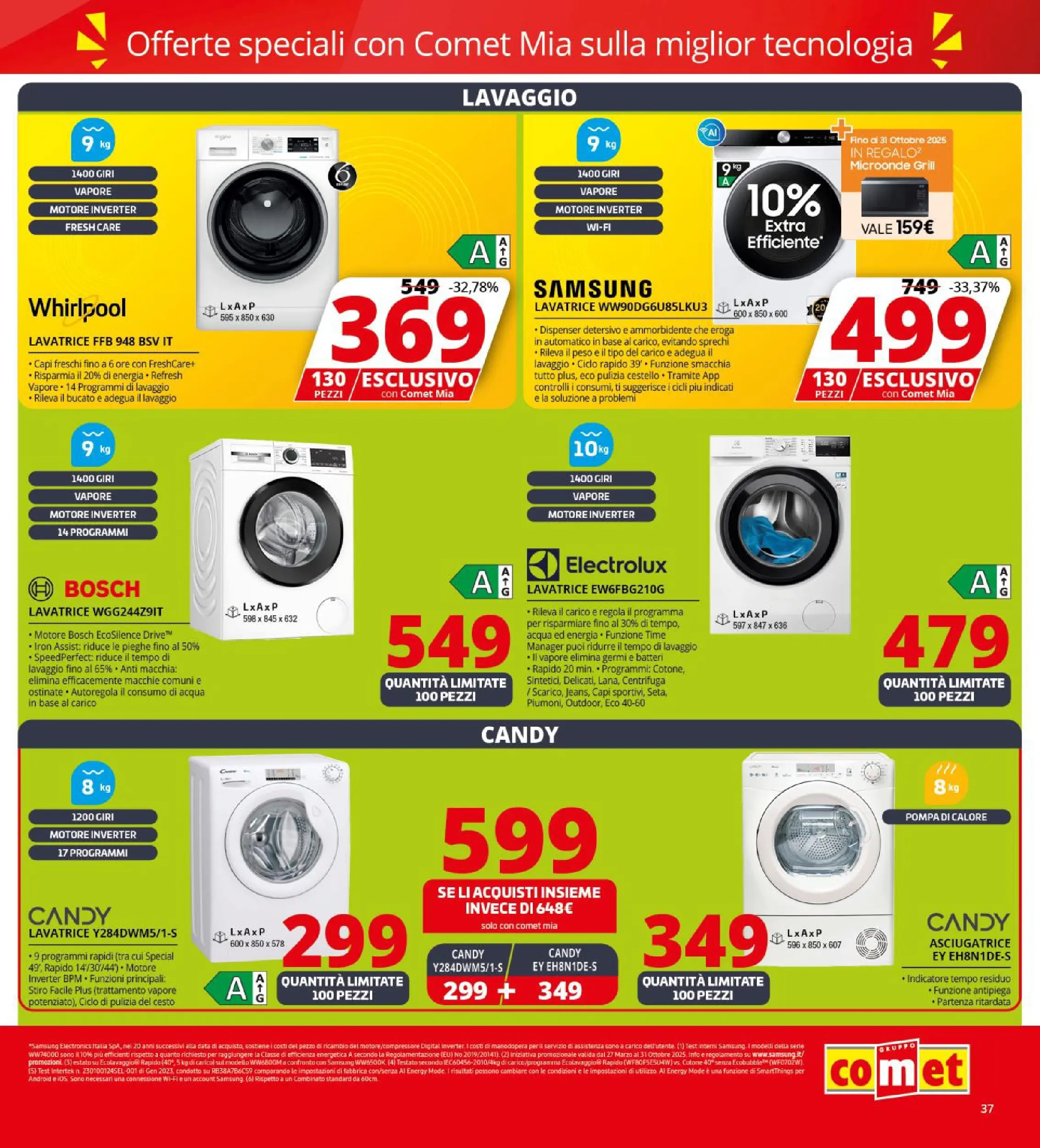 Nuovo Volantino Comet	 dal 09/10/2025 > offerte anteprima 🛍️ | Pagina: 37 | Prodotti: Centrifuga, Asciugatrice, Data, Samsung