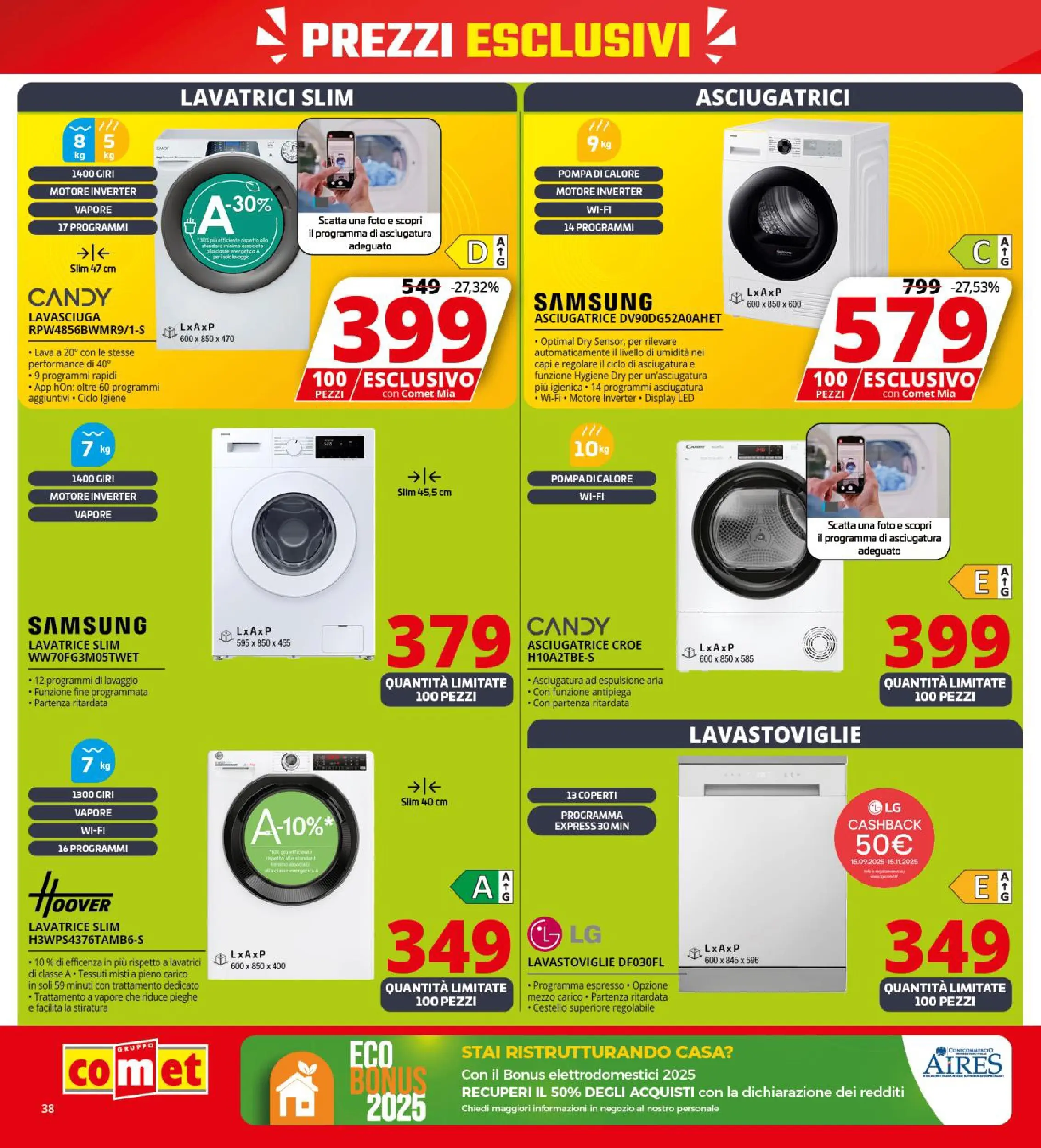 Nuovo Volantino Comet	 dal 09/10/2025 > offerte anteprima 🛍️ | Pagina: 38 | Prodotti: Lavasciuga, Lavatrice, Lavastoviglie, Samsung