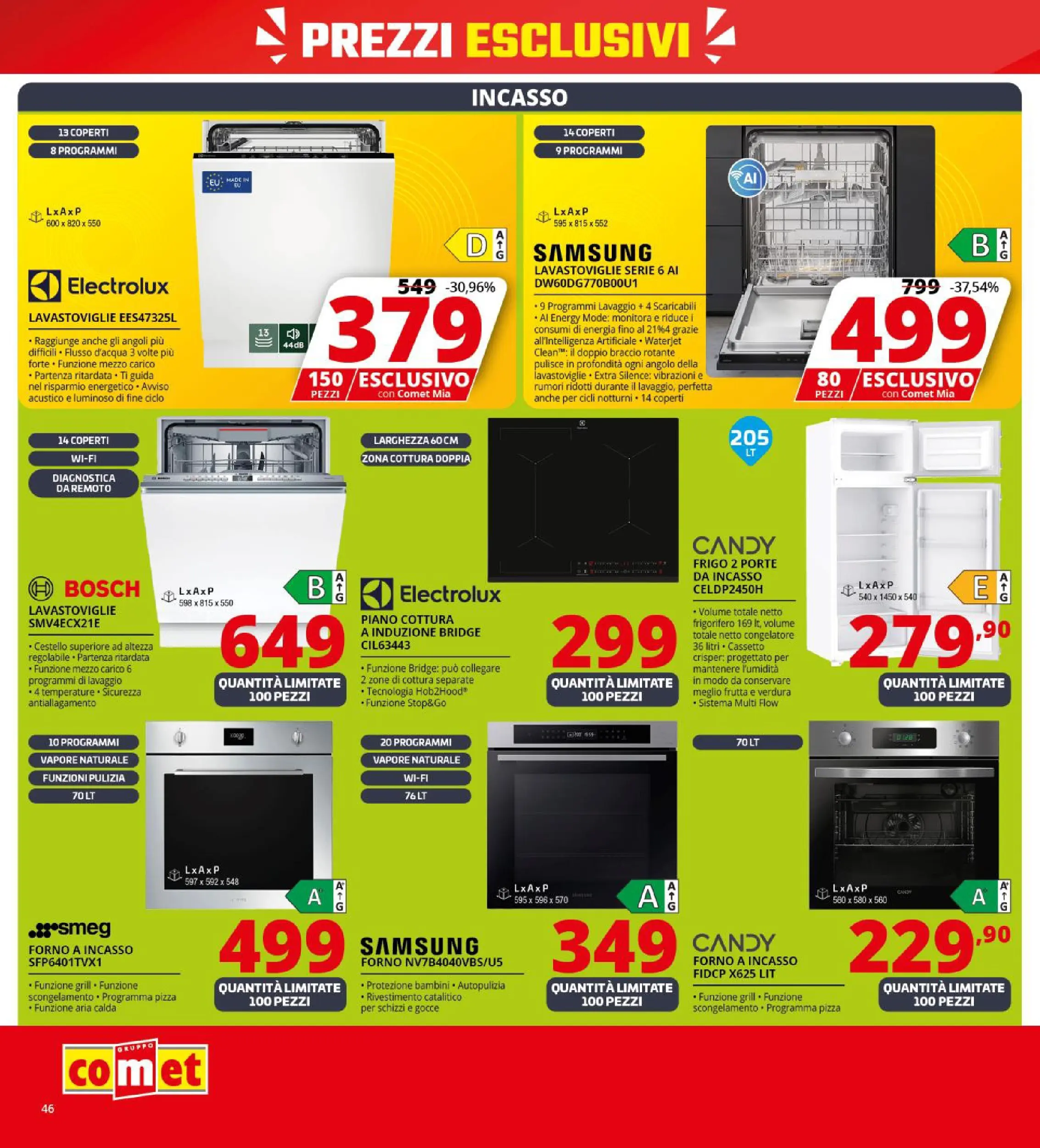 Nuovo Volantino Comet	 dal 09/10/2025 > offerte anteprima 🛍️ | Pagina: 46 | Prodotti: Pizza, Frutta, Forno, Samsung