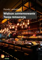 Większe zainteresowanie Twoją restauracją - porady i wskazówki Makro – do 23.10.2025